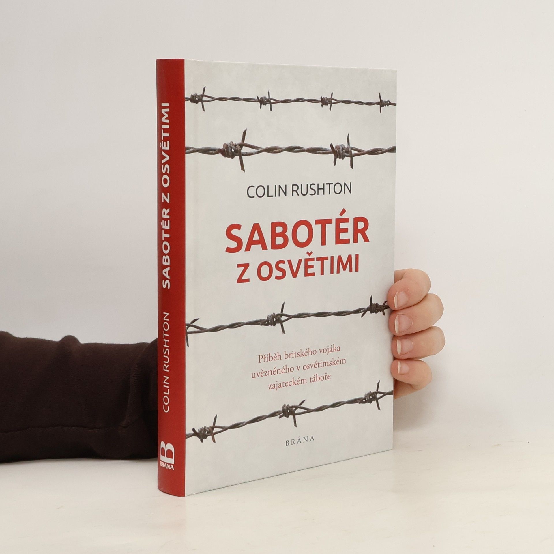Colin Rushton Sabotér z Osvětimi