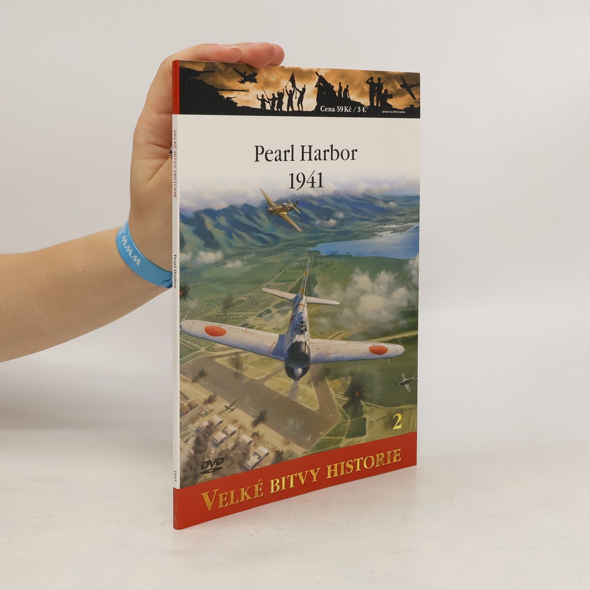 Carl Smith Velké bitvy historie 2. Pearl Harbor 1941