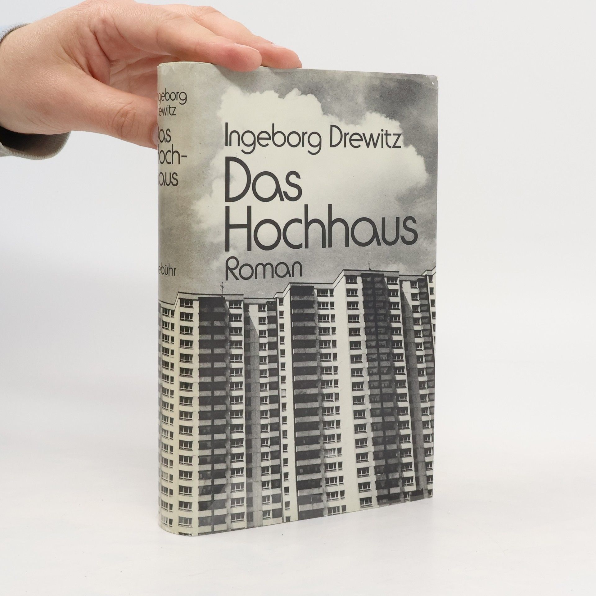 Ingeborg Drewitz Das Hochhaus