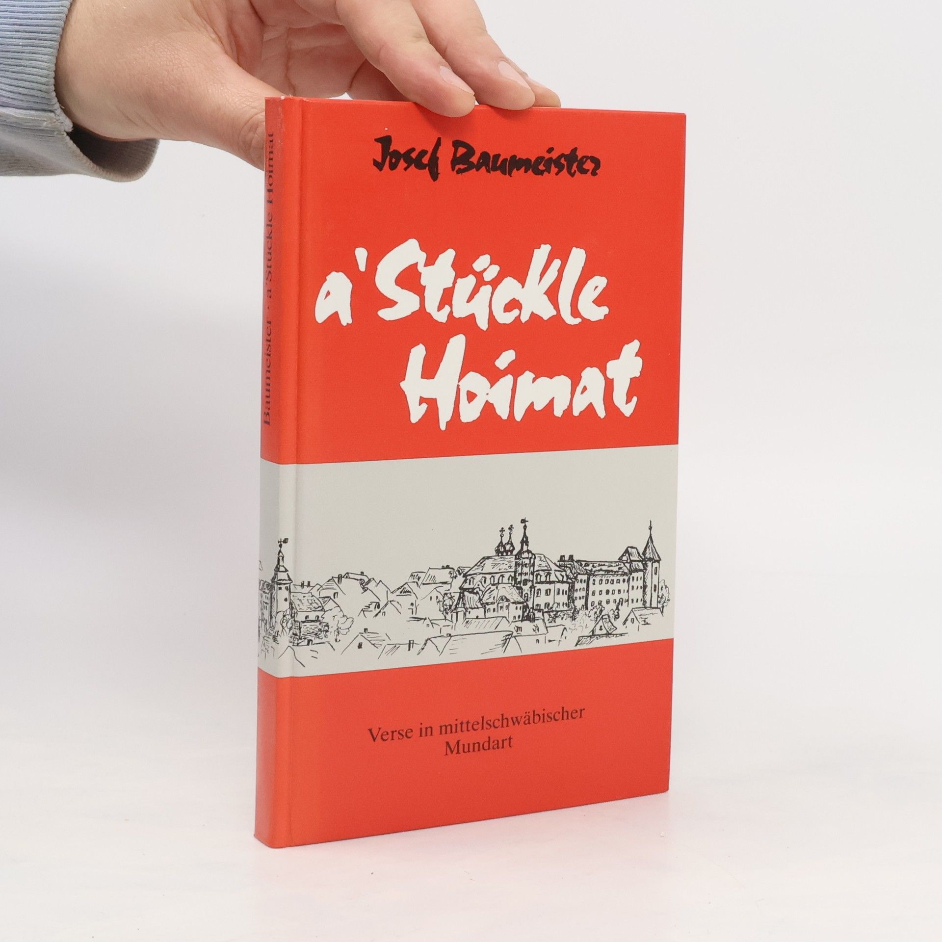 Josef Baumeister A' Stückle Hoimat