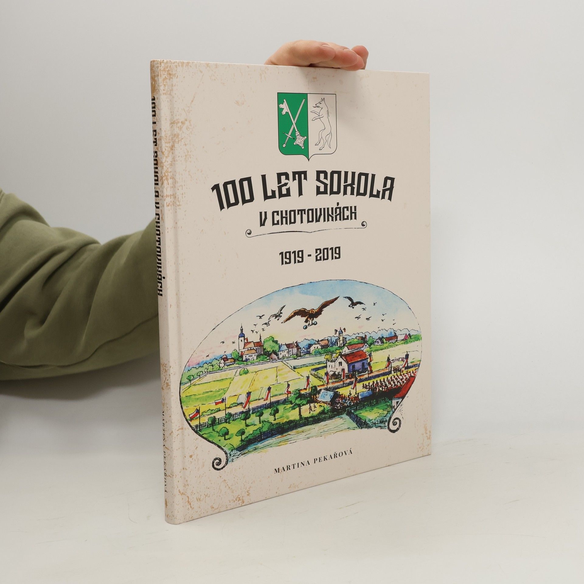 100 let sokola v Chotovinách 1919-2019