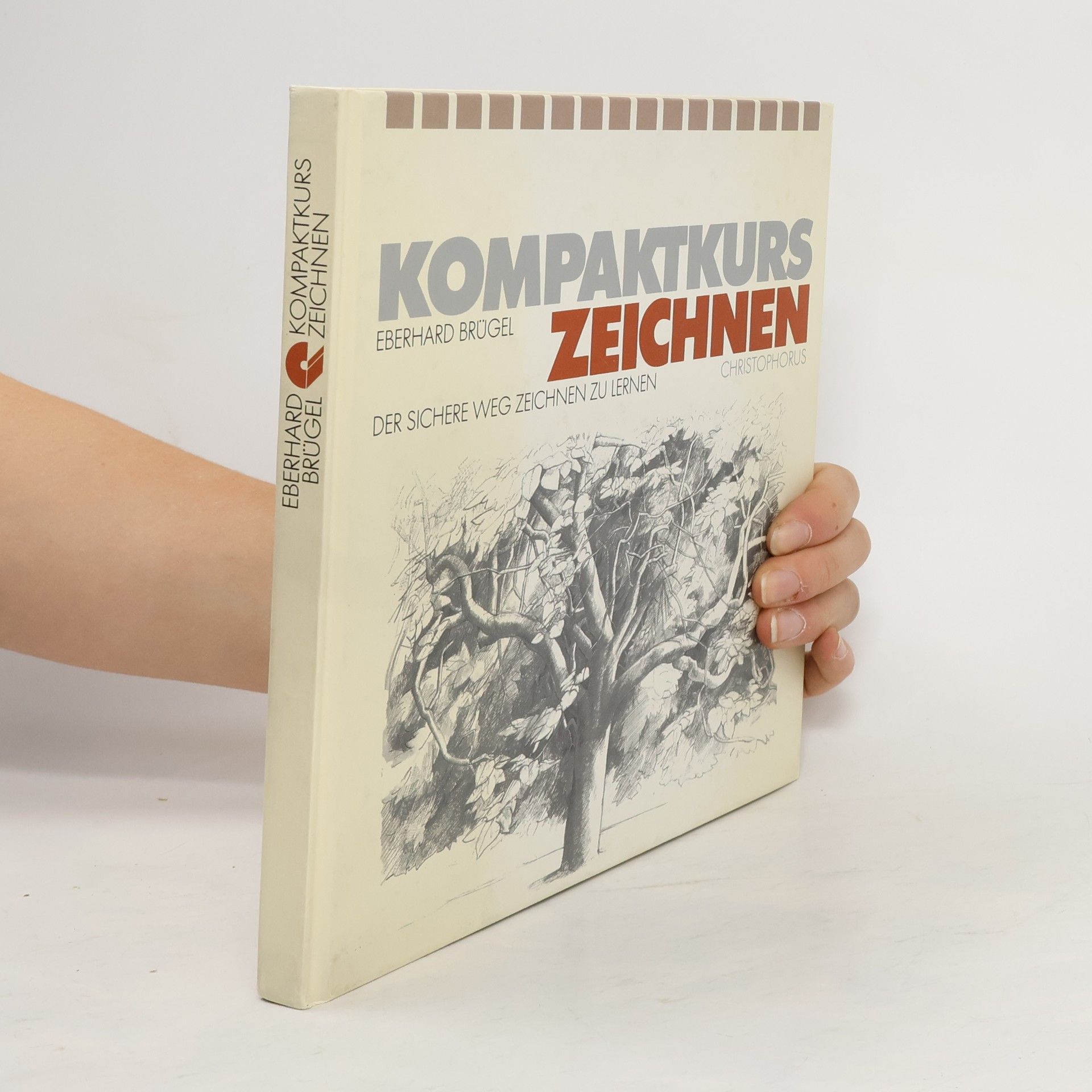 Eberhard Brügel Kompaktkurs Zeichnen