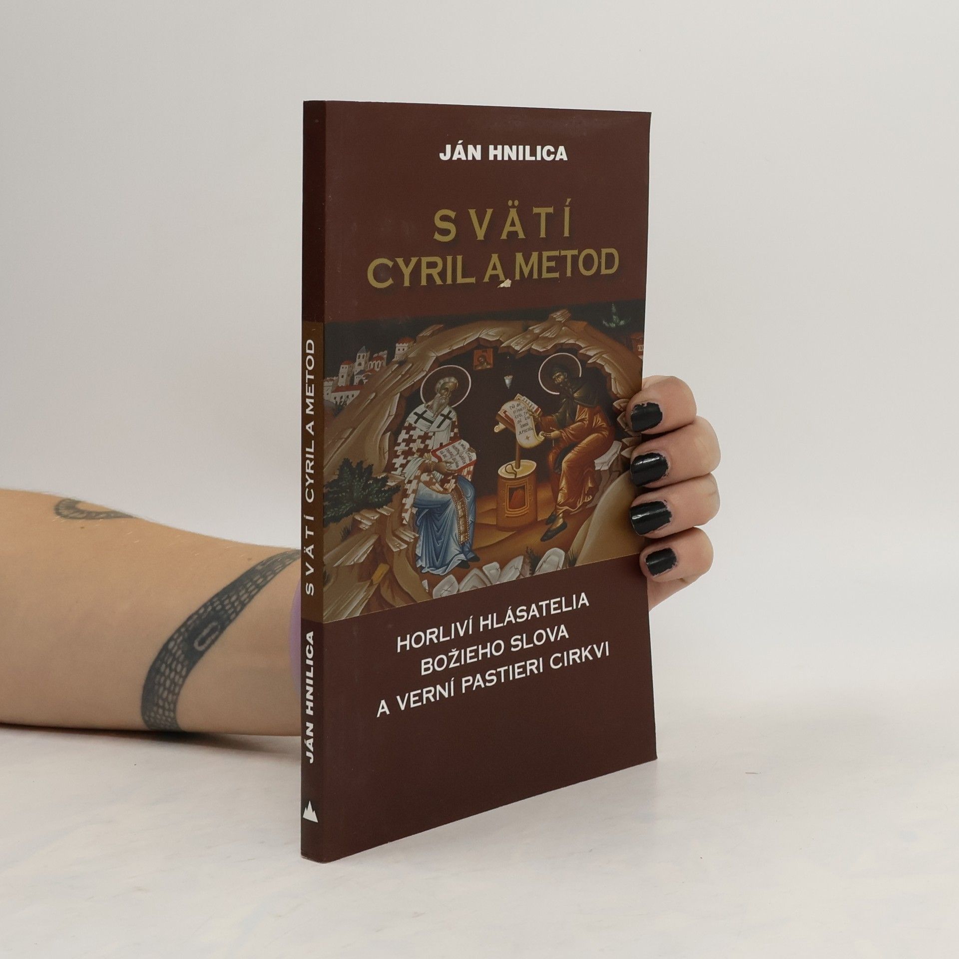 Jan Hnilica Svätí Cyril a Metod