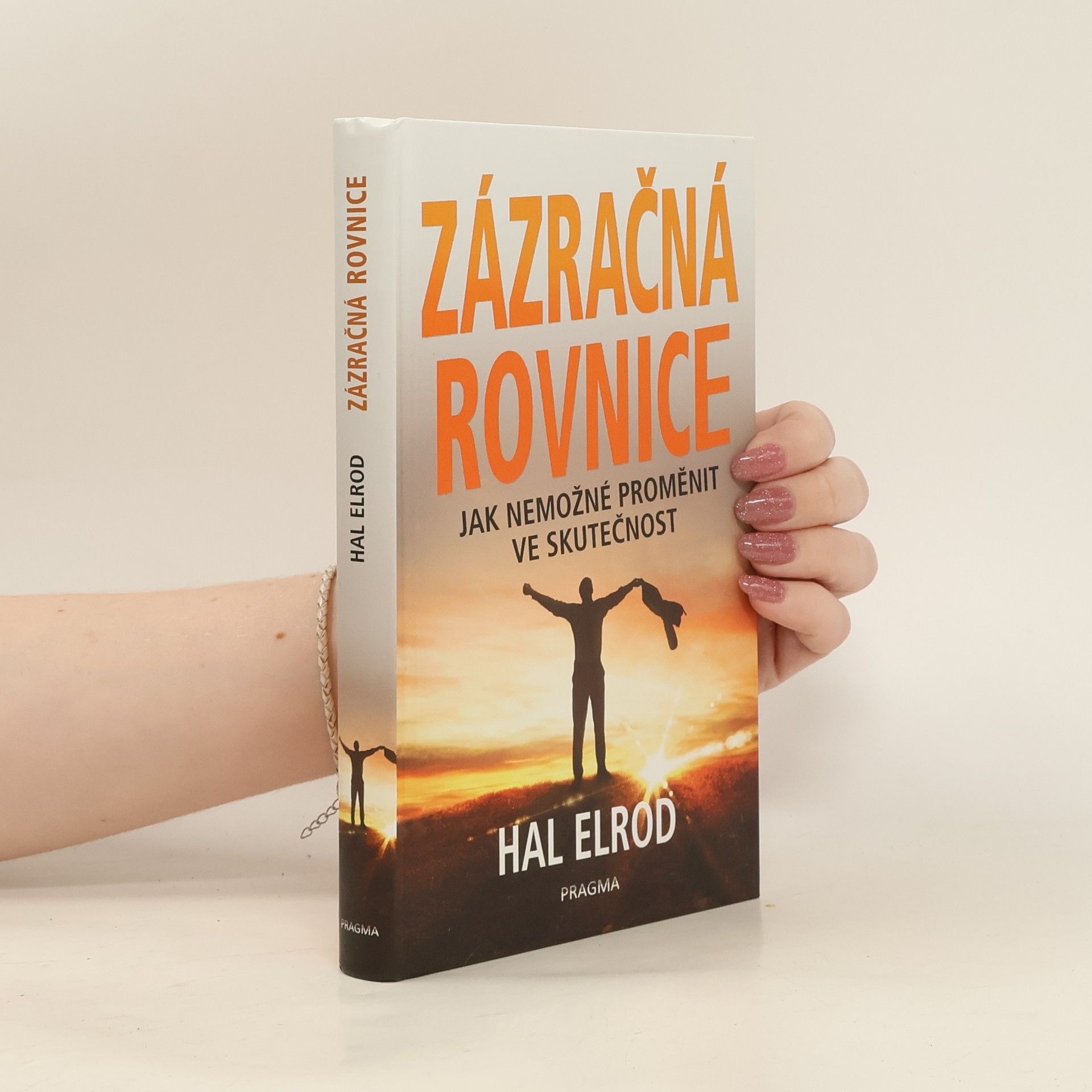 Hal Elrod Zázračná rovnice