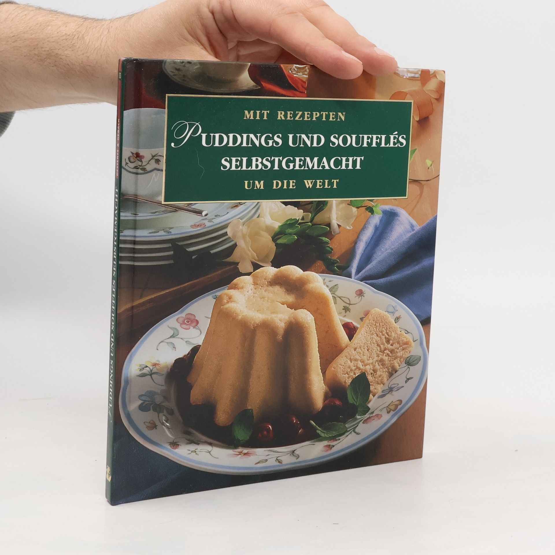 Volker Eggers Puddings und Soufflés selbstgemacht