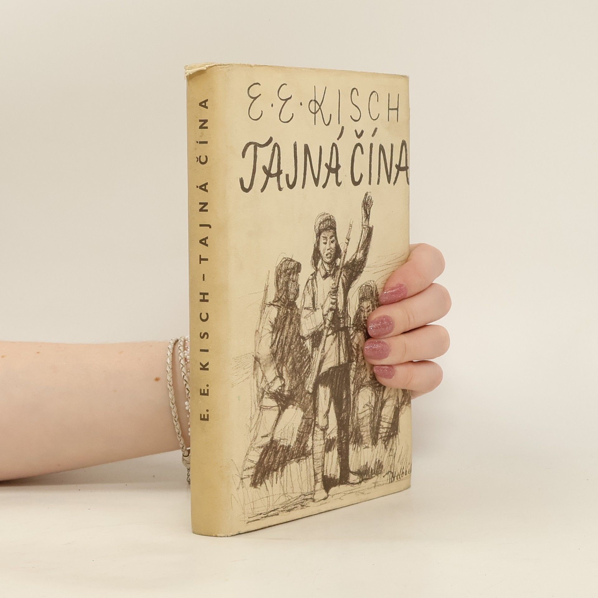 Egon Erwin Kisch Tajná Čína