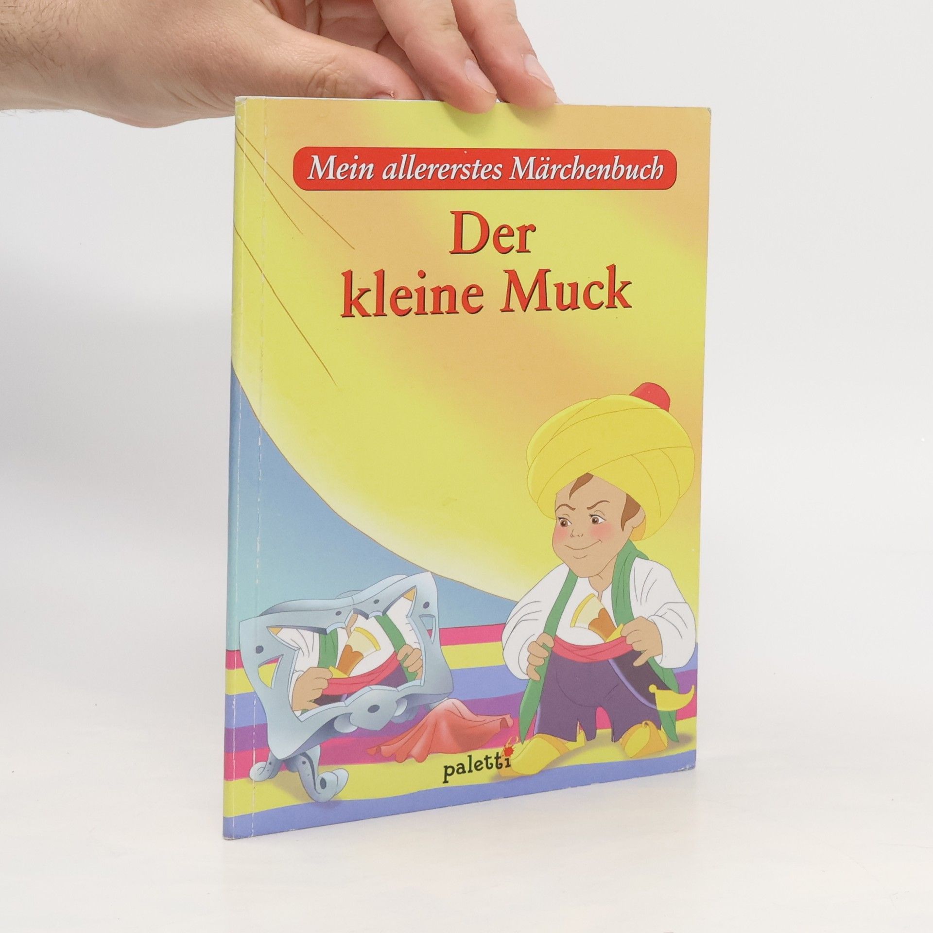 kolektiv Mein allererstes Märchenbuch. Der kleine Muck