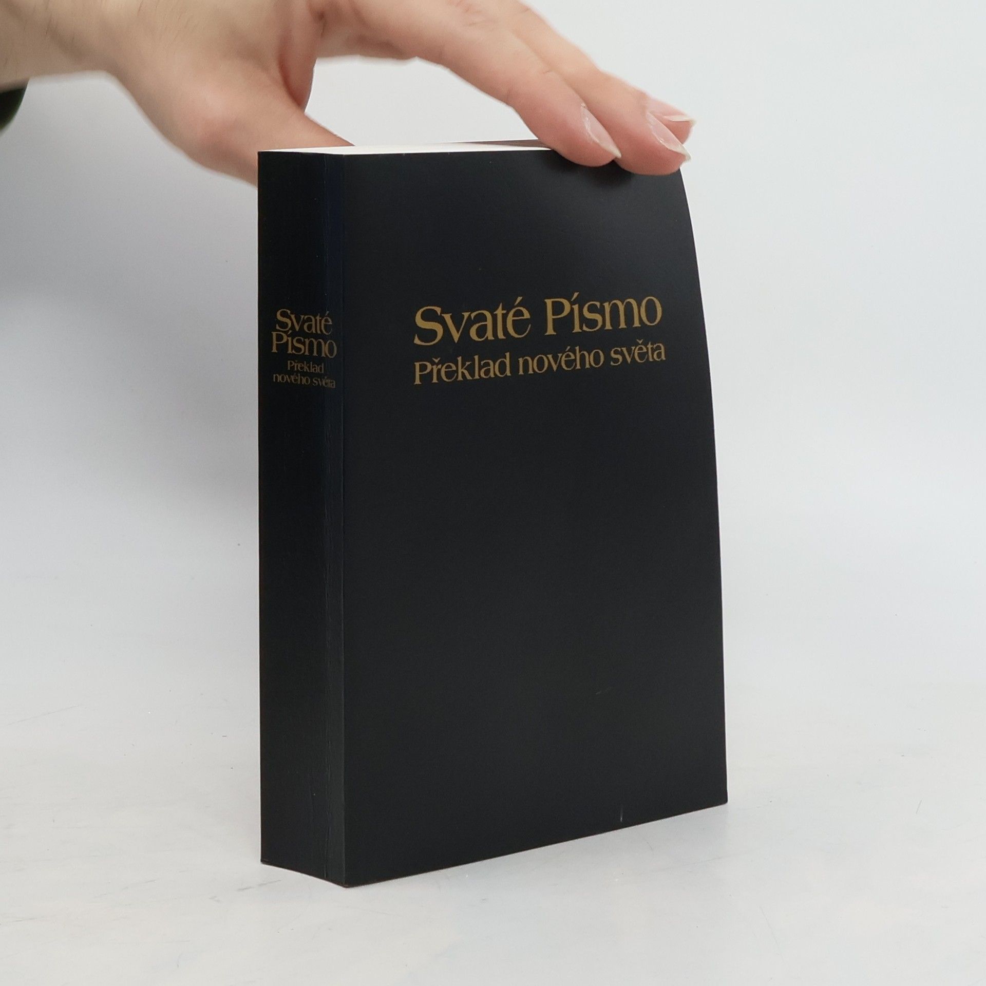 Autorenkollektiv Svaté Písmo. Překlad nového světa