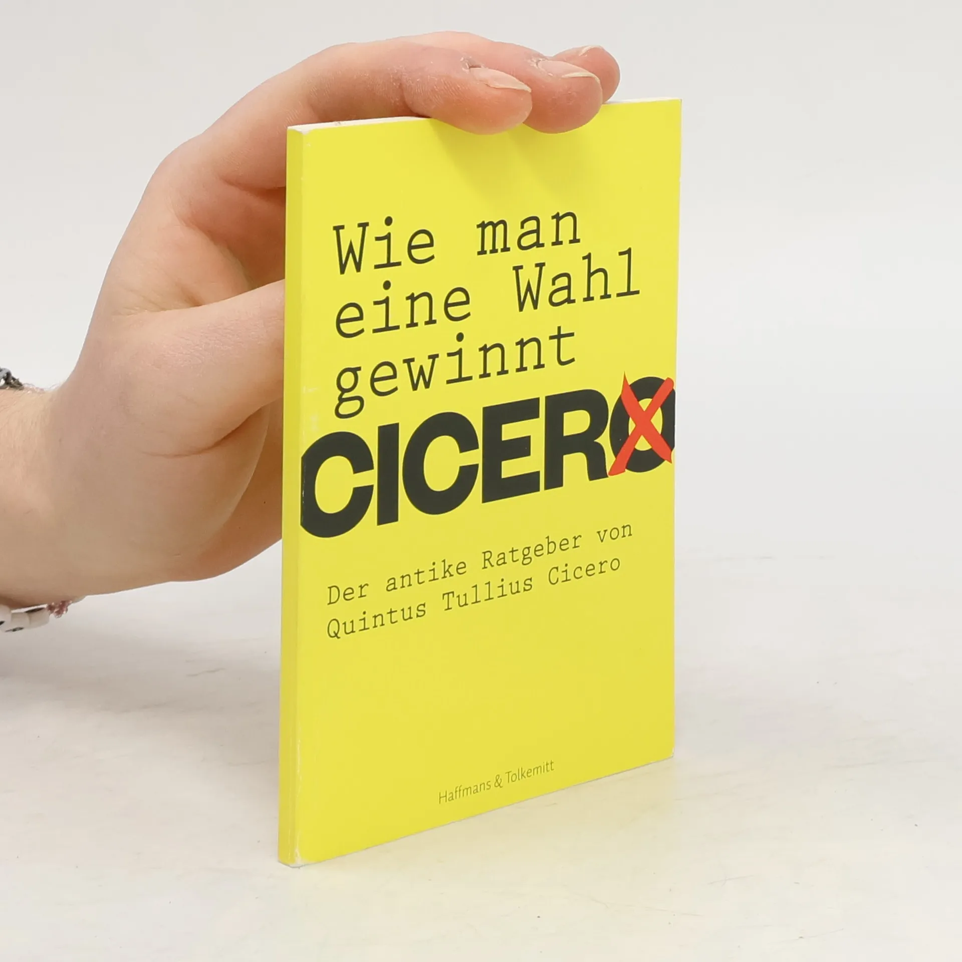 Wie man eine Wahl gewinnt | Buch | Quintus Tullius Cicero