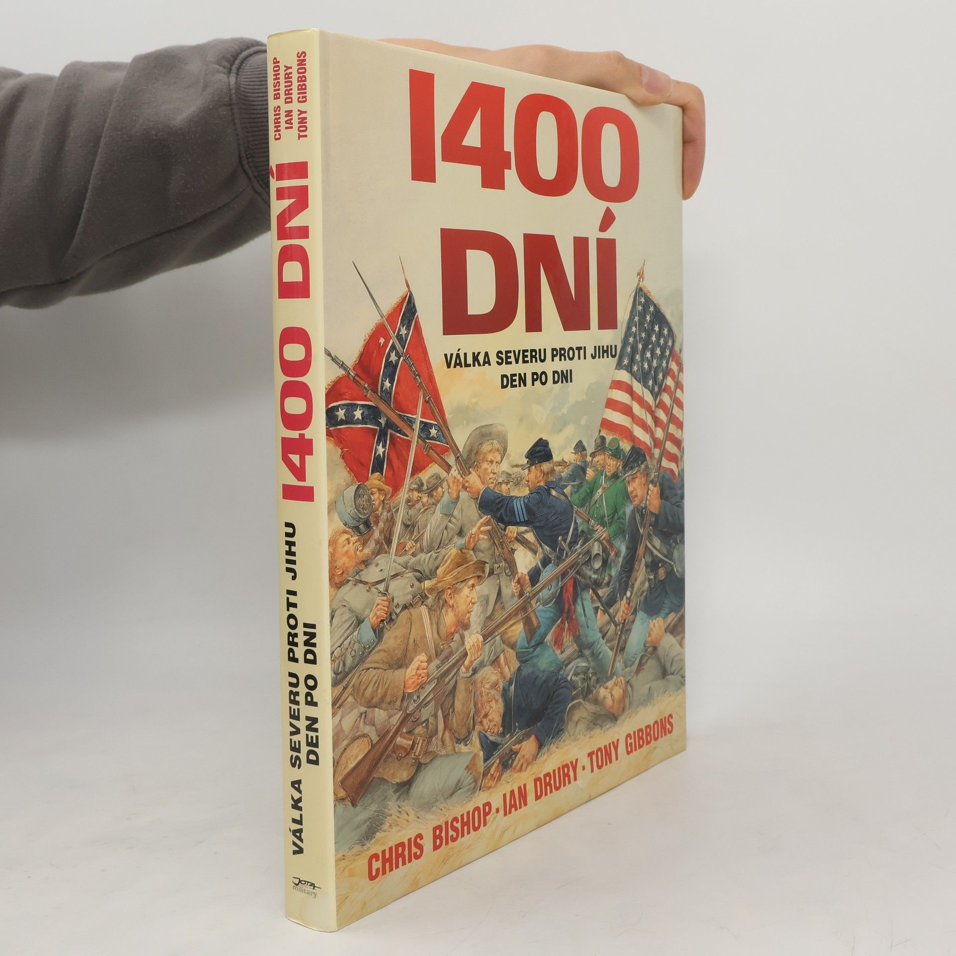 Chris Bishop 1400 dní - Válka Severu proti Jihu den po dni