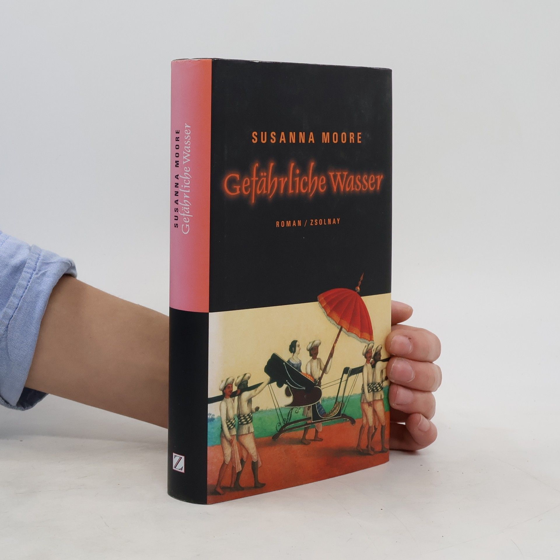Susanna Moore Gefährliche Wasser