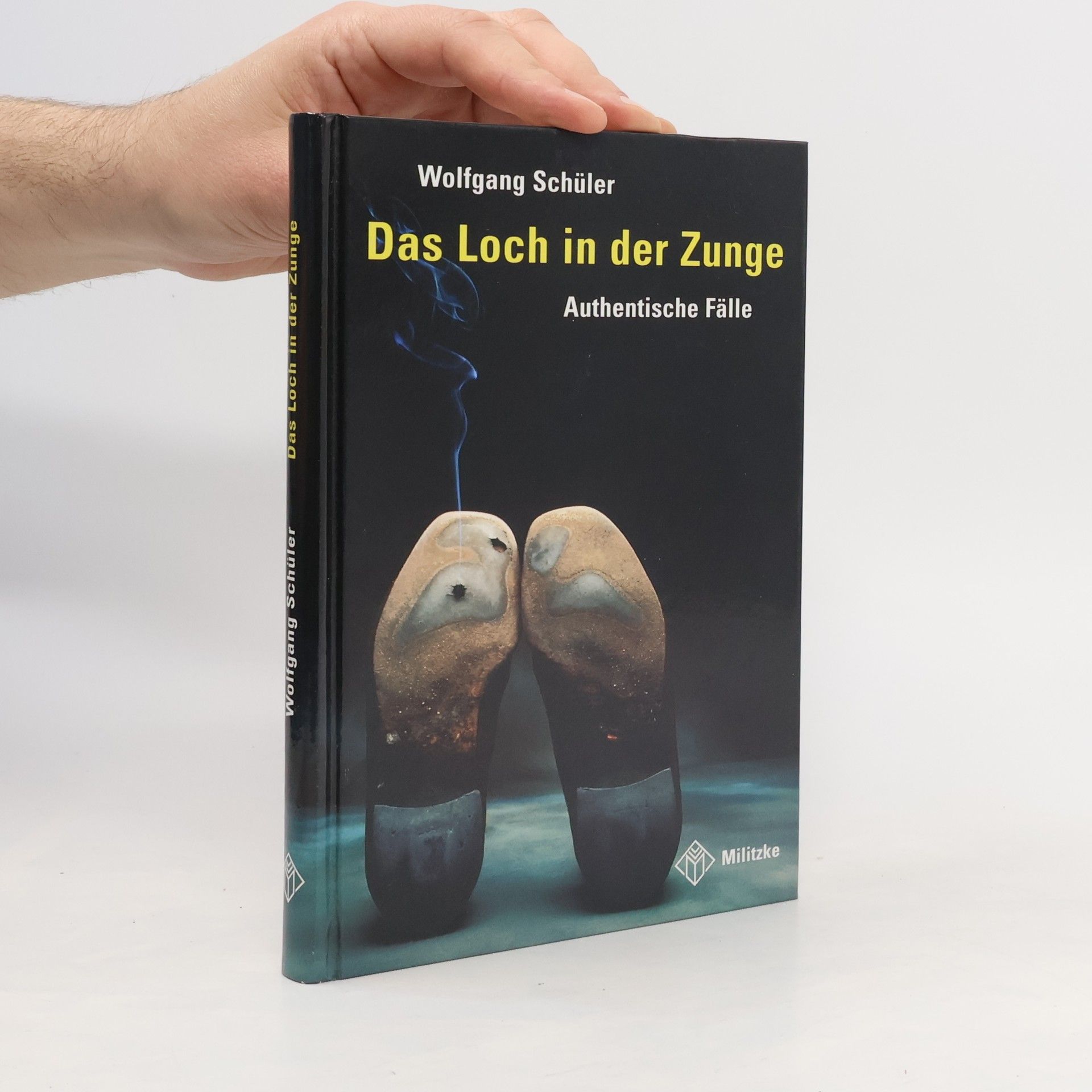 Wolfgang Schüler (Schriftsteller) Das Loch in der Zunge