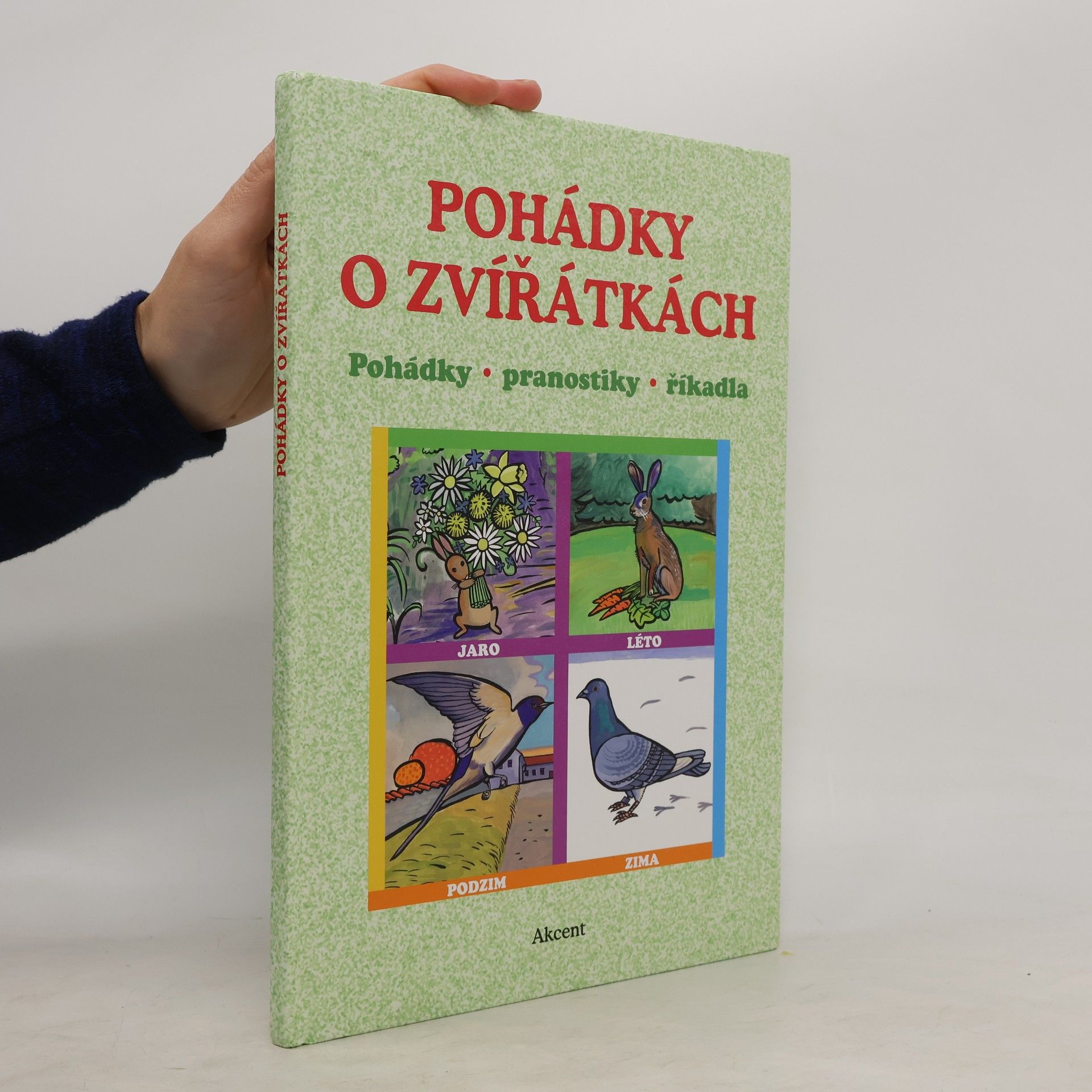 Zuzana Štancelová Pohádky o zvířátkách : pohádky, pranostiky, říkadla