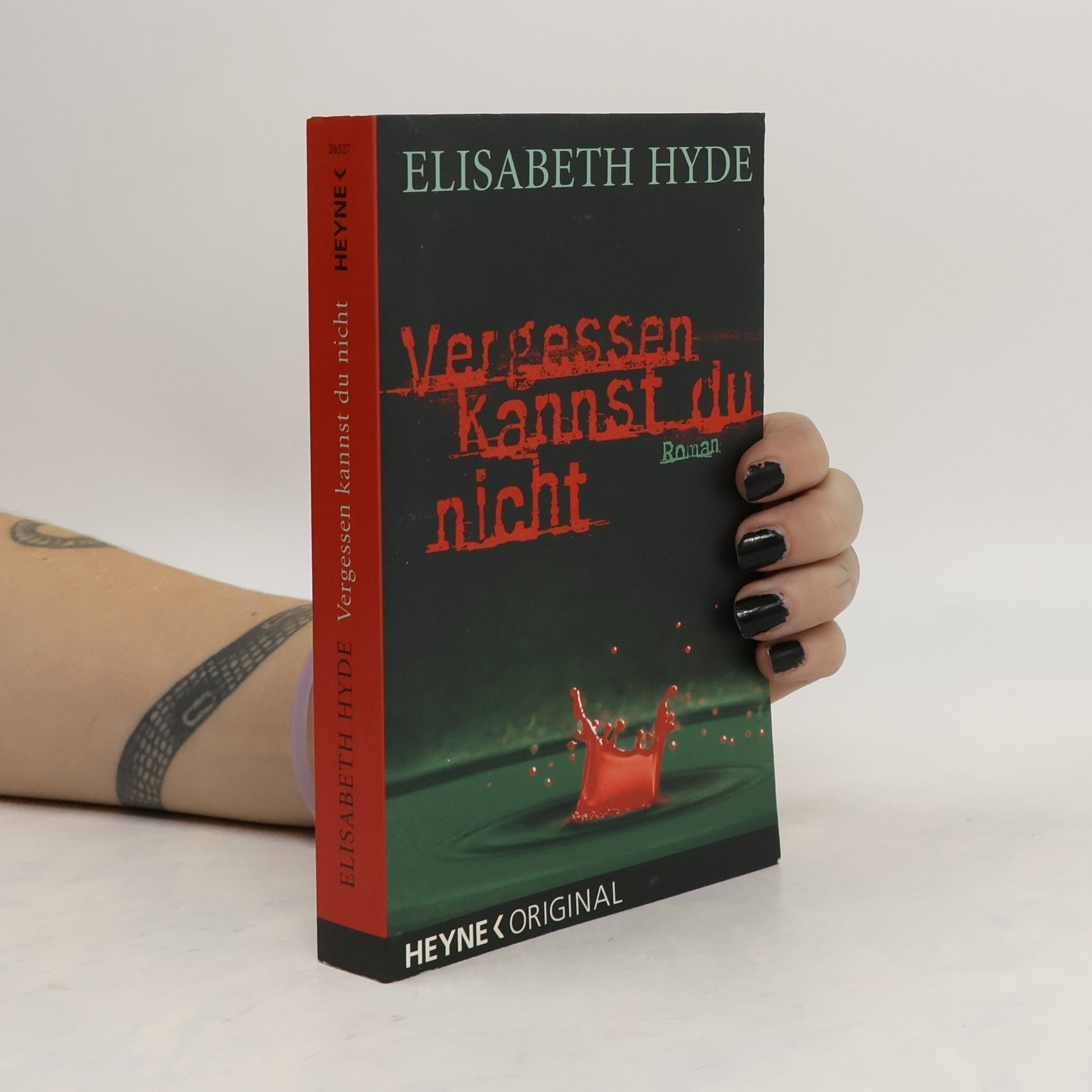 Elisabeth Hyde Vergessen kannst du nicht