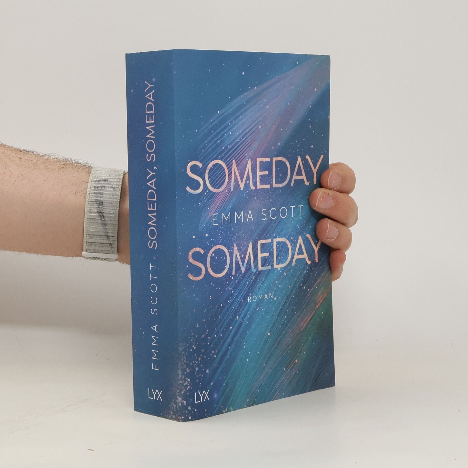 Emma Scott Someday, Someday