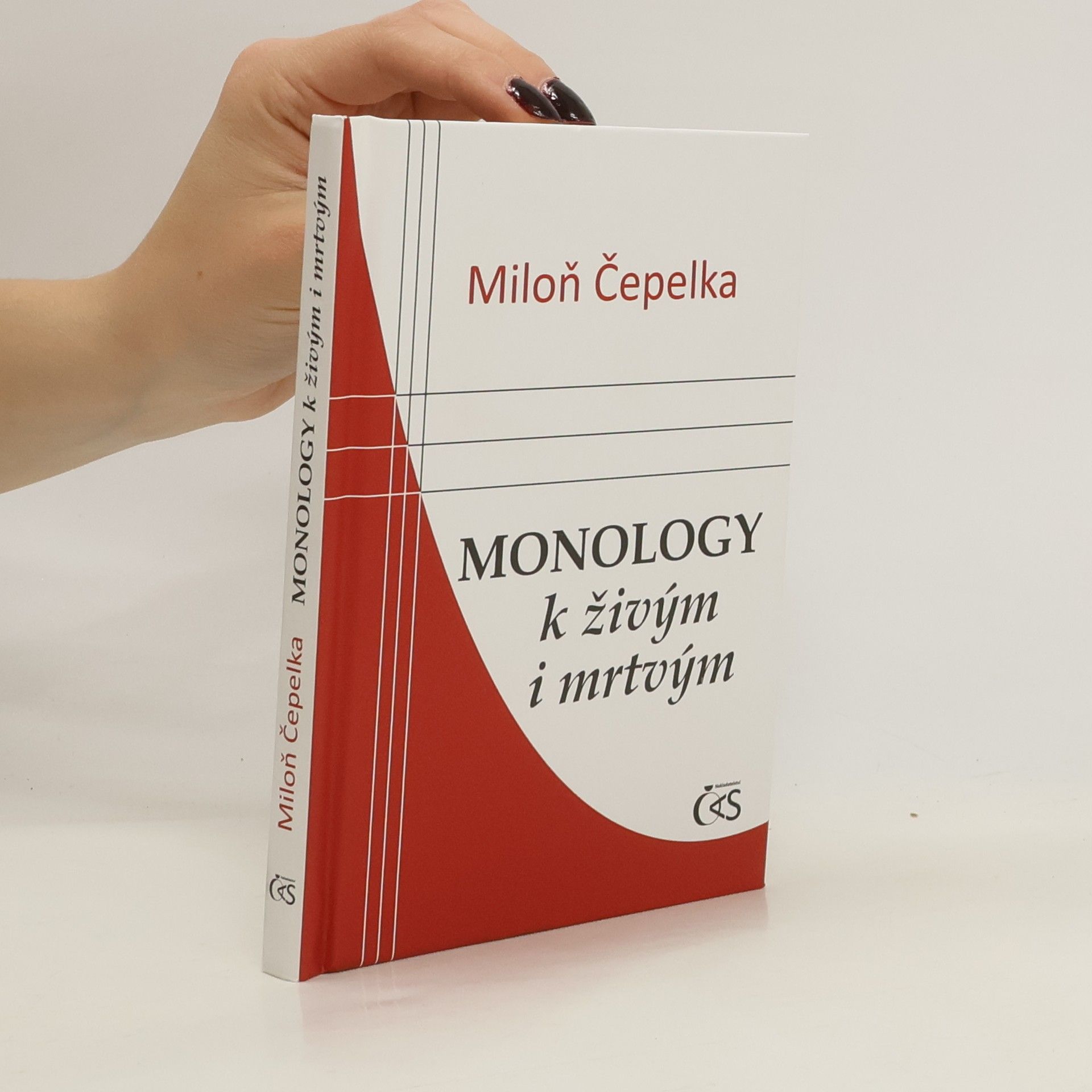 Miloň Čepelka Monology k živým i mrtvým