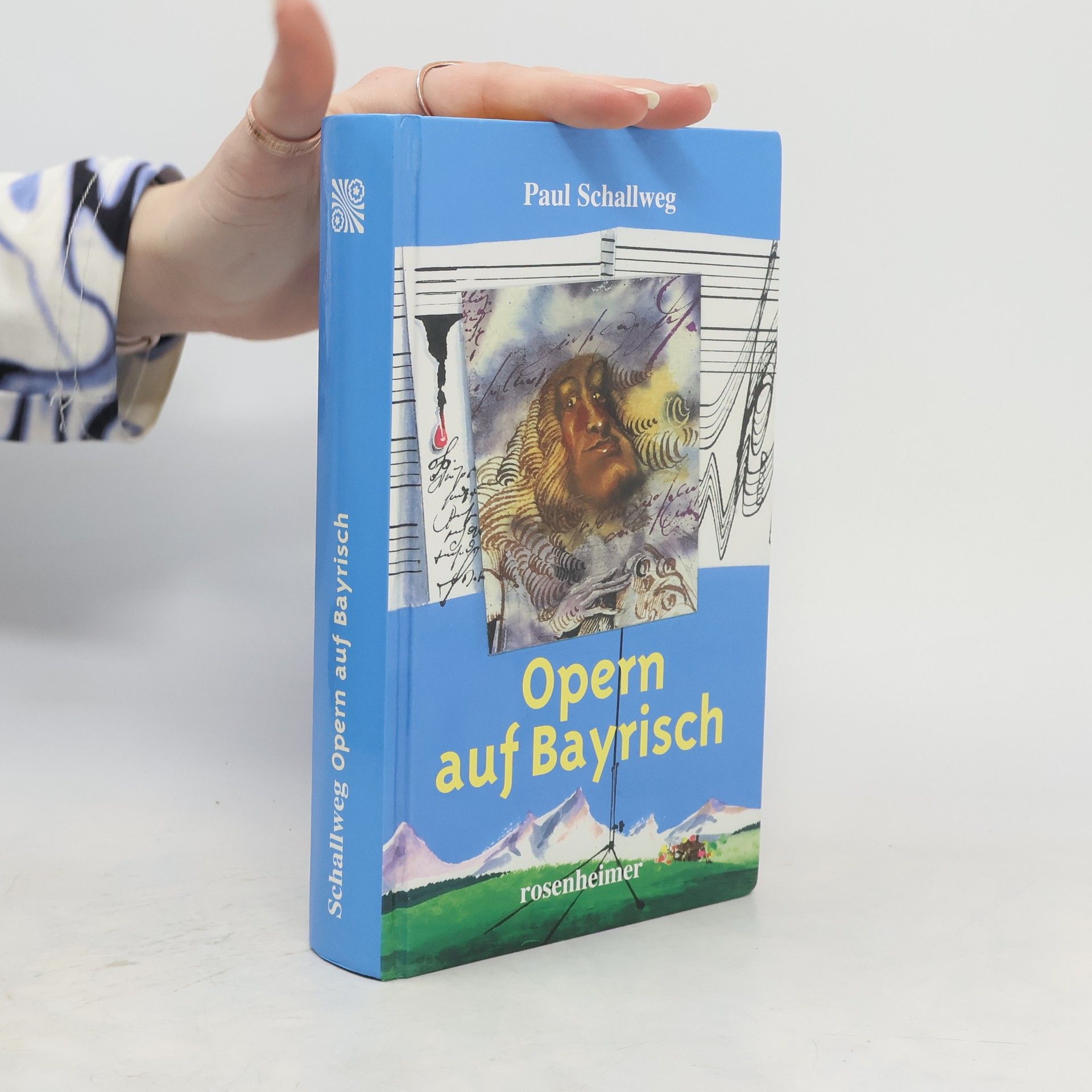 Paul Schallweg Opern auf Bayrisch