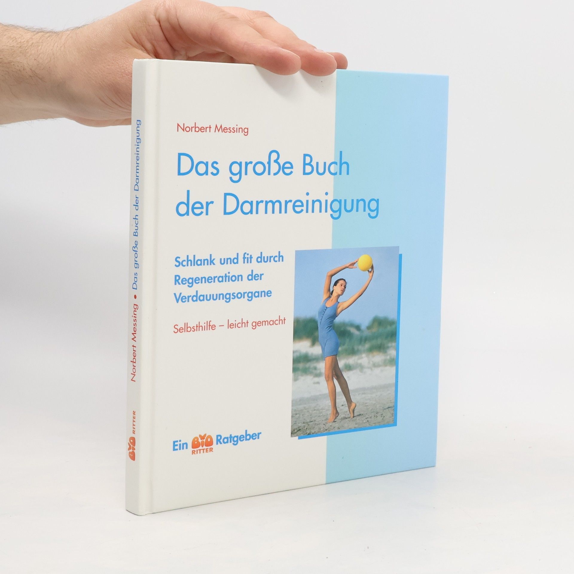Norbert Messing Das große Buch der Darmreinigung