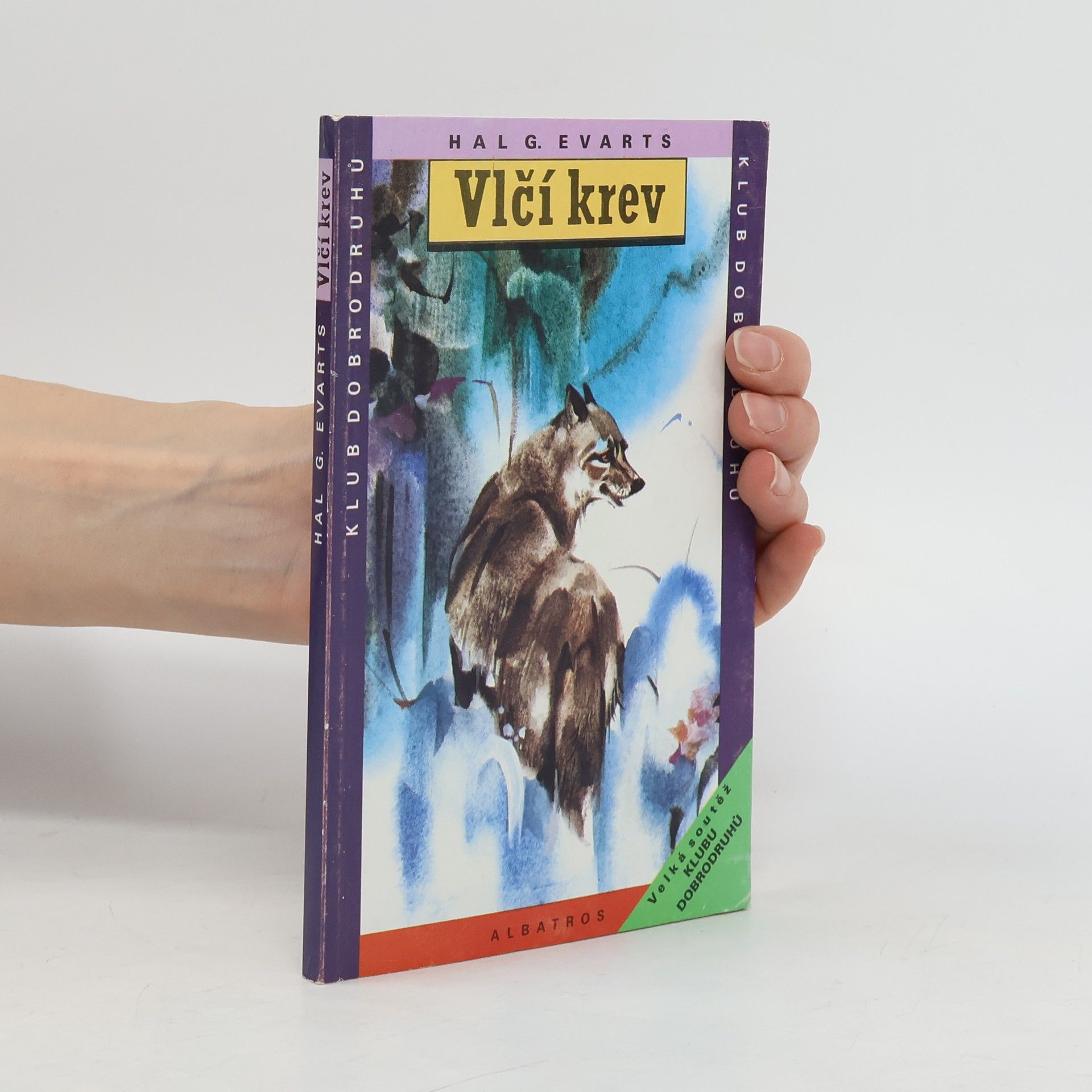 Hal. G. Evarts Vlčí krev