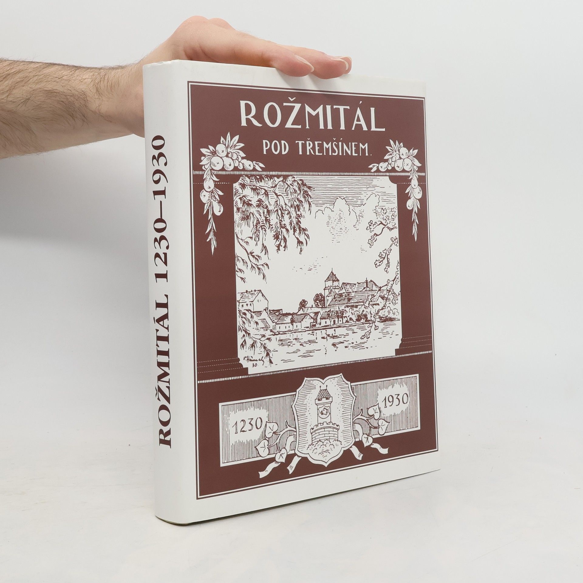 František Augustin Slavík Rožmitál pod Třemšínem 1230-1930