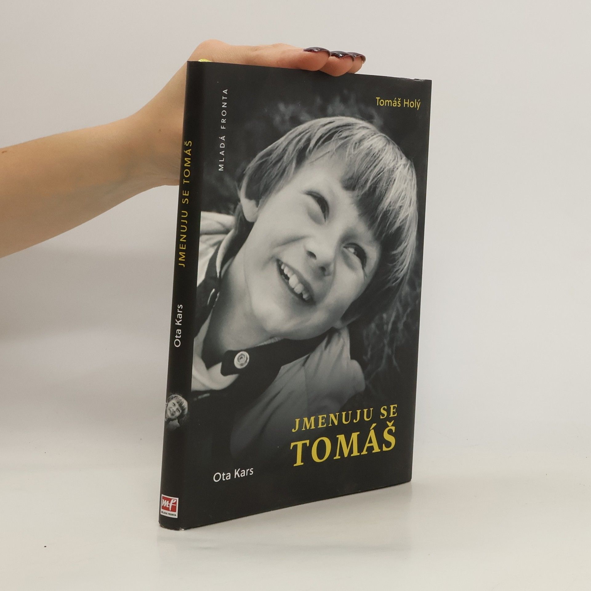 Otakar Svoboda Jmenuju se Tomáš