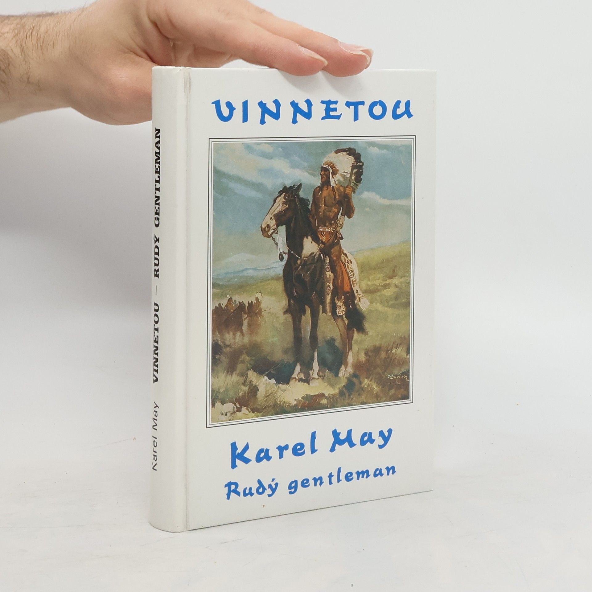Karl May Vinnetou II. Rudý gentleman