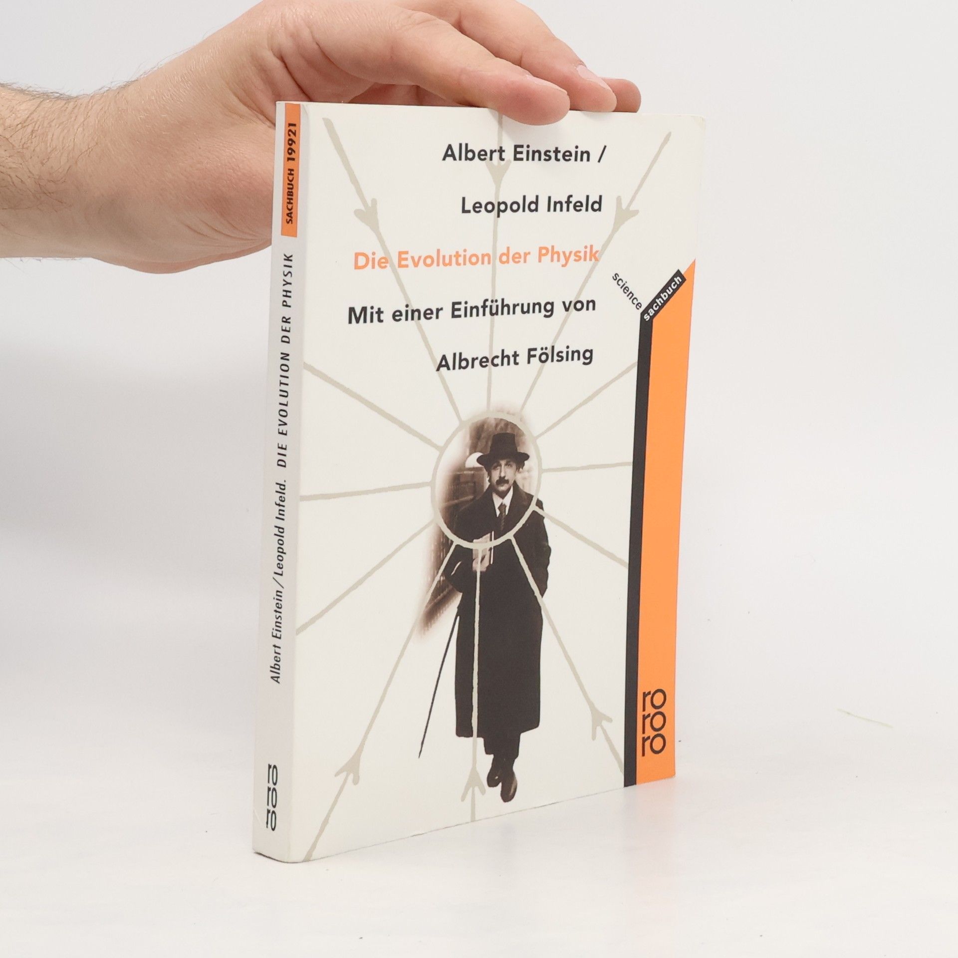 Albert Einstein Die Evolution der Physik