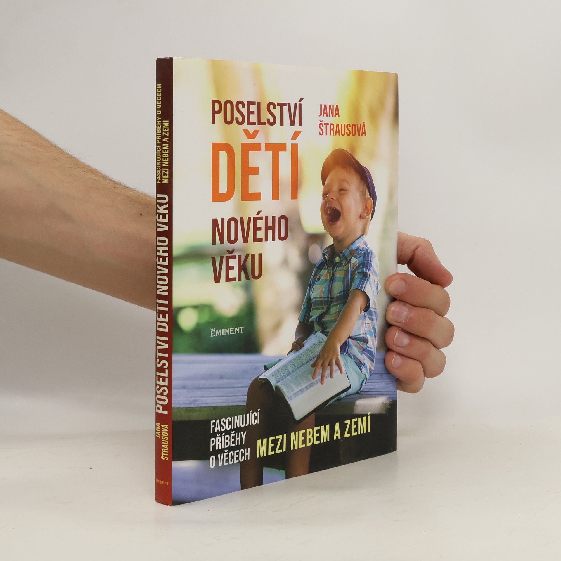 Jana Štrausová Poselství dětí nového věku