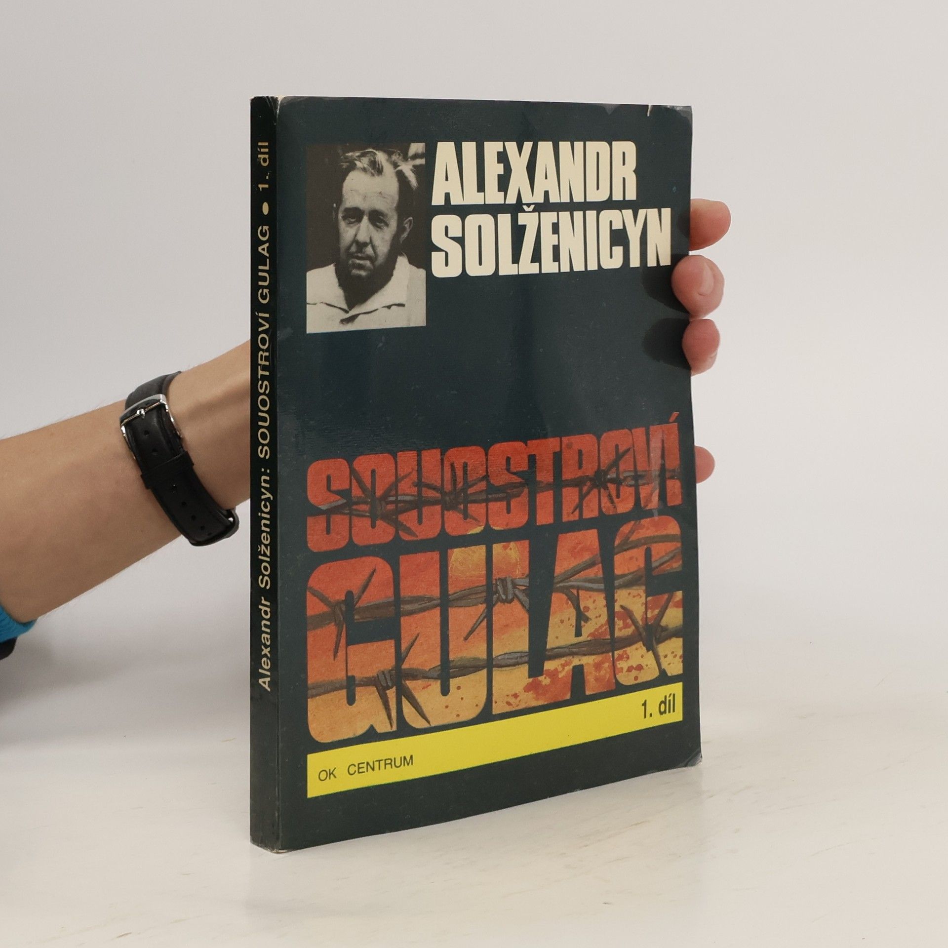 Alexandr Isajevič Solženicyn Souostroví Gulag 1
