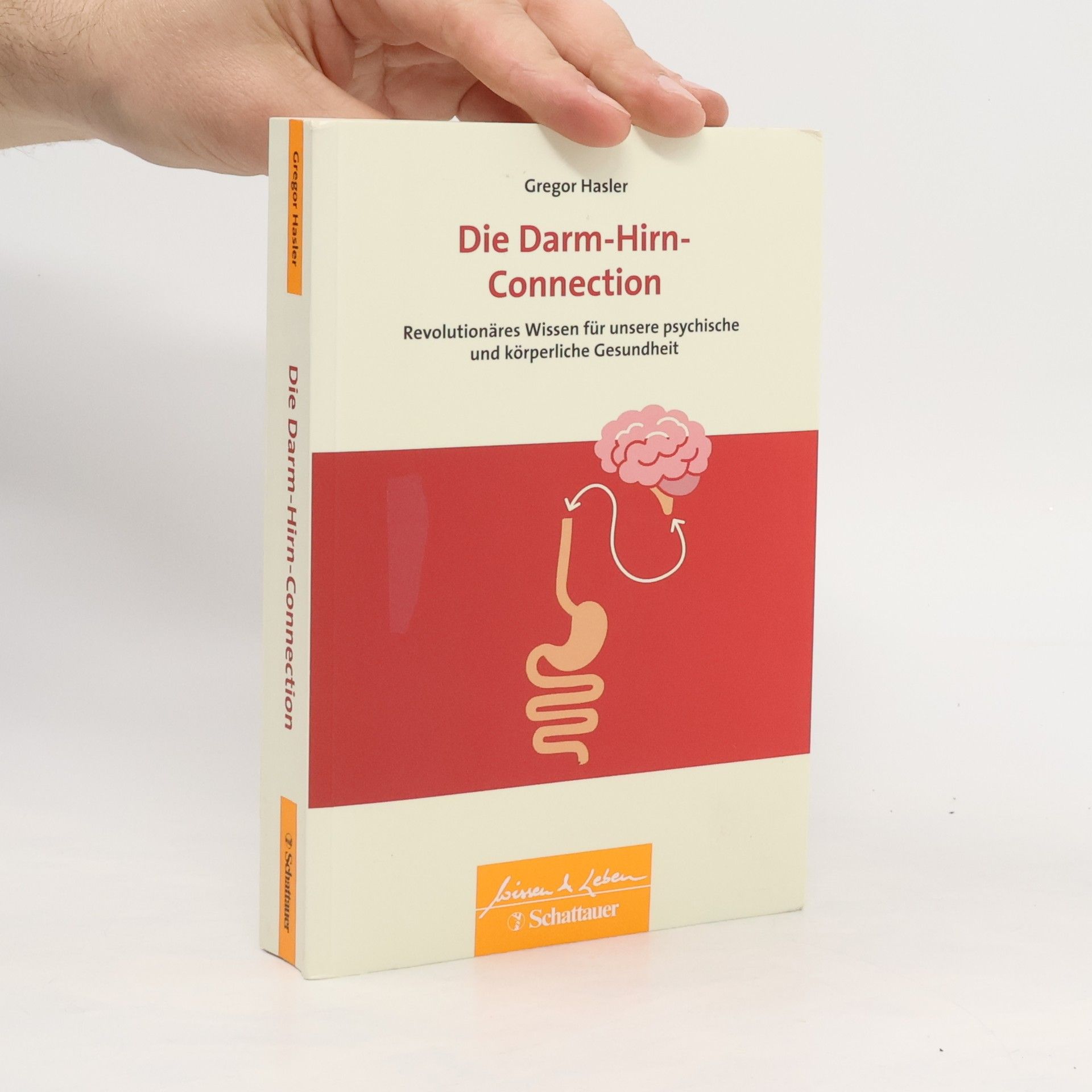 Gregor Hasler Die Darm-Hirn-Connection