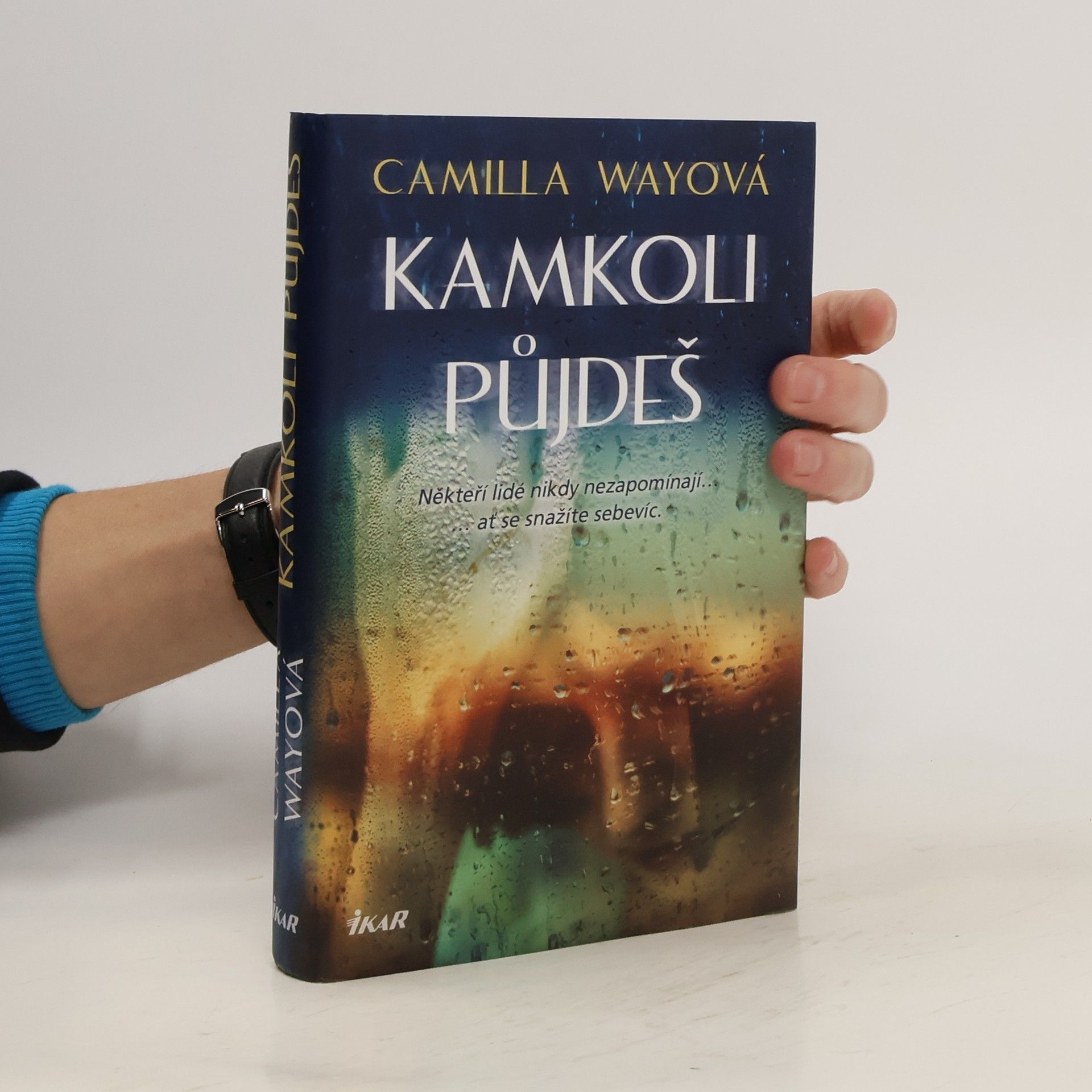 Camilla Way Kamkoli půjdeš