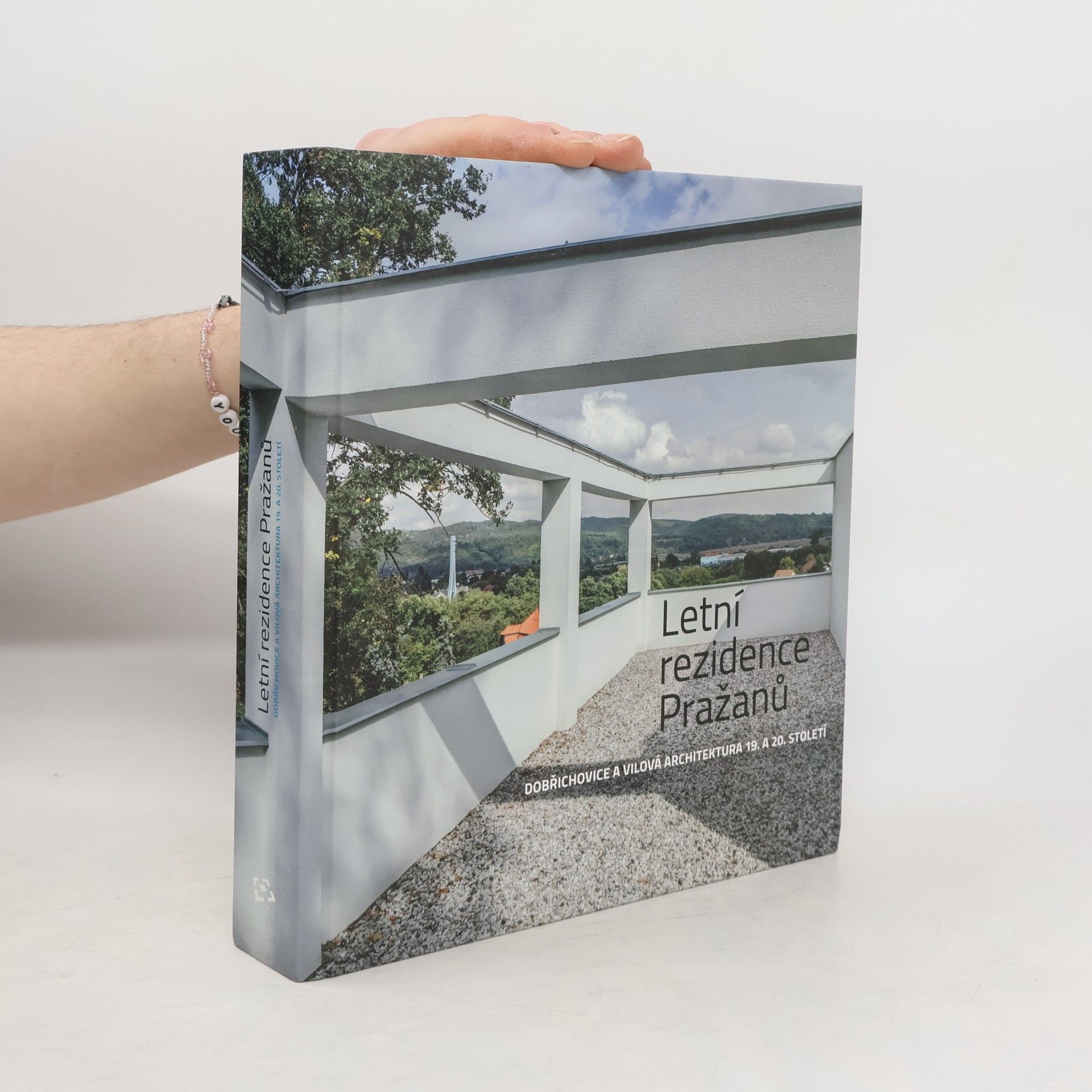 Vladimír Czumalo Letní rezidence Pražanů. Dobřichovice a vilová architektura 19. a 20. století