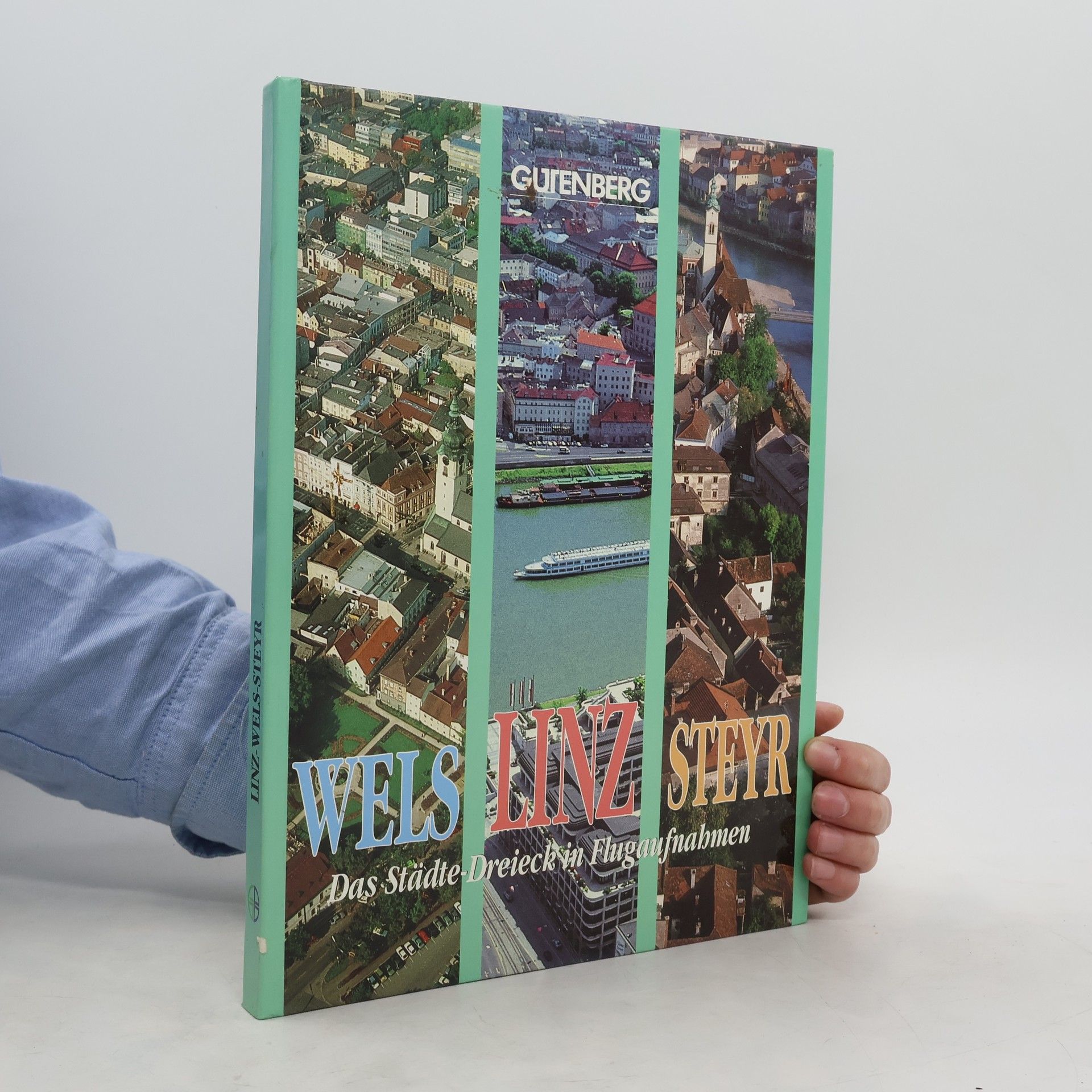 Collectif d'auteurs Wels Linz Steyr