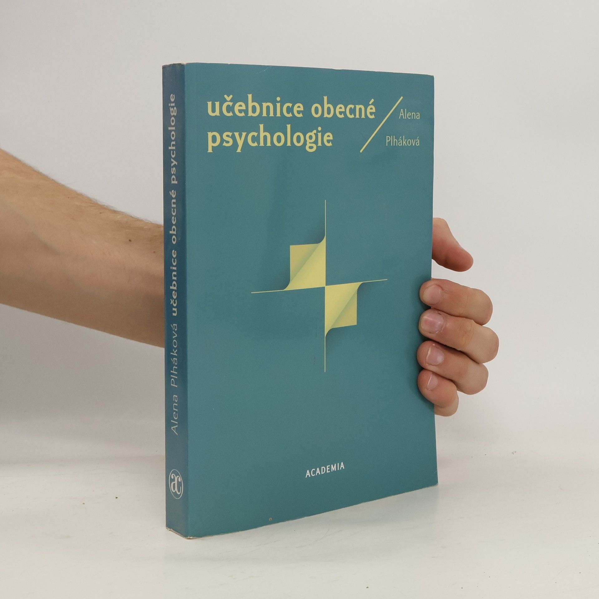 Alena Plháková Učebnice obecné psychologie