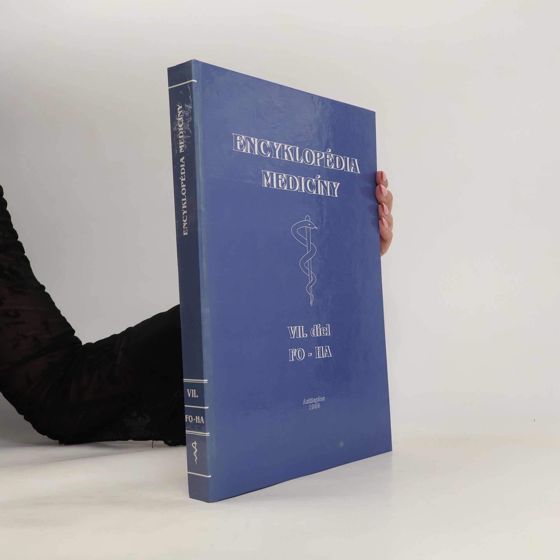 Oskár Kadlec Encyklopédia medicíny VII (FO-HA)