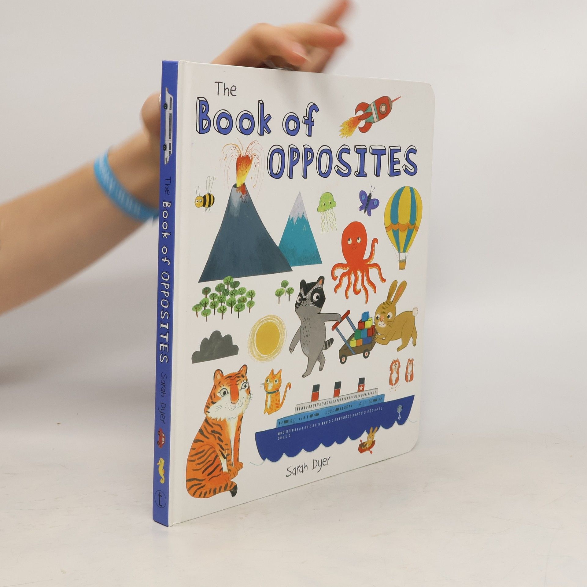 Sarah Dyer Book of Opposites