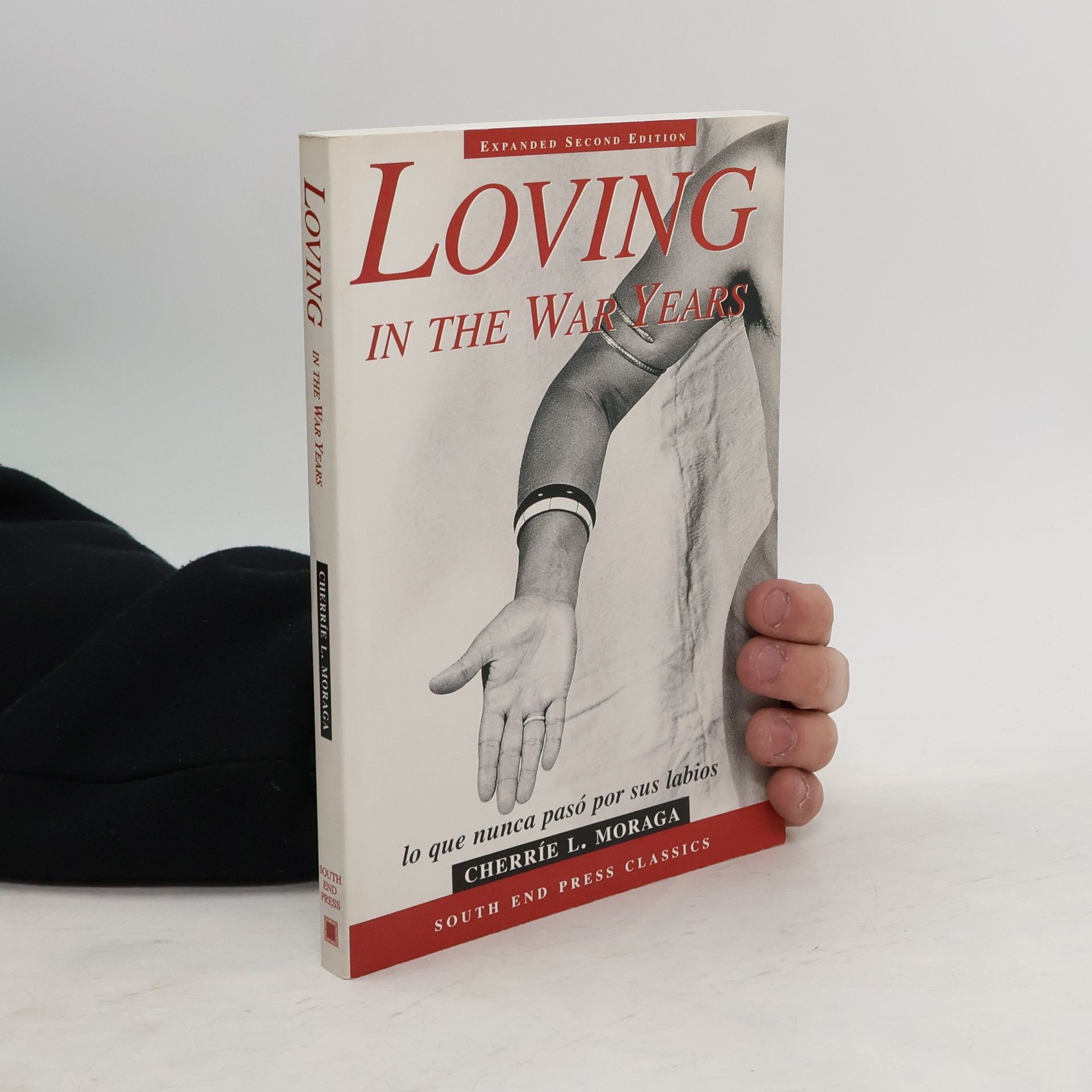 Cherríe Moraga Loving in the War Years