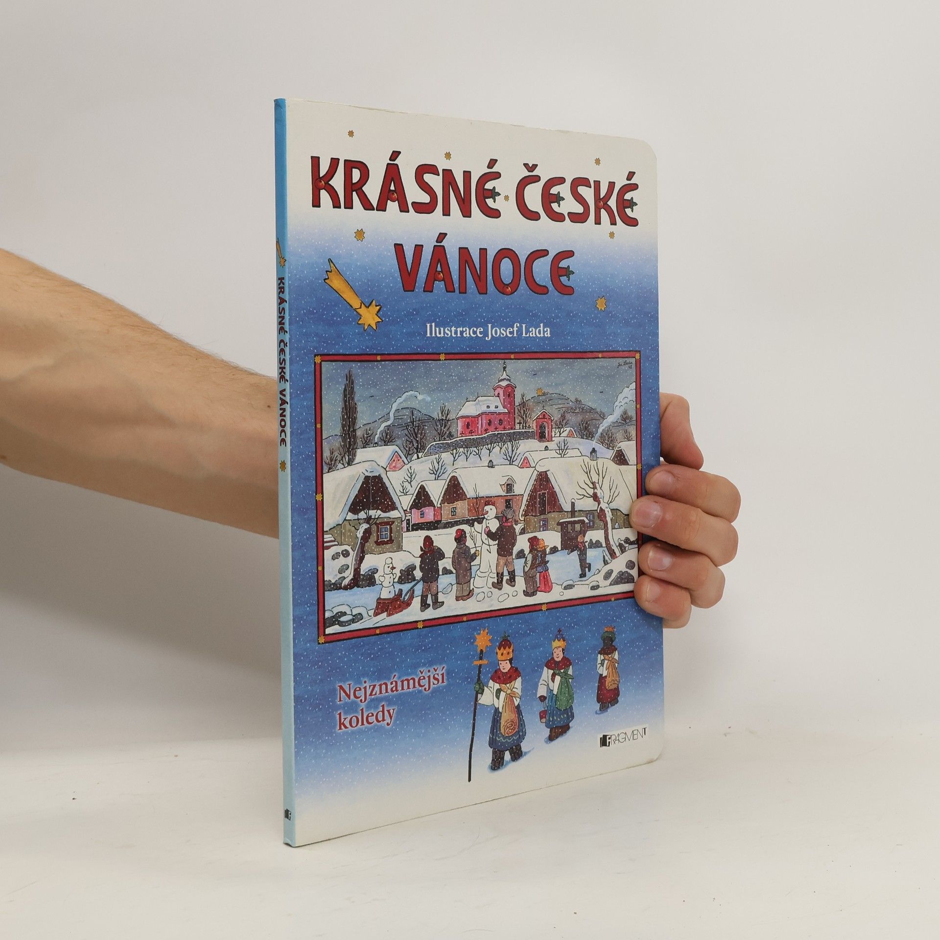 Josef Lada Krásné české Vánoce. Nejznámější koledy