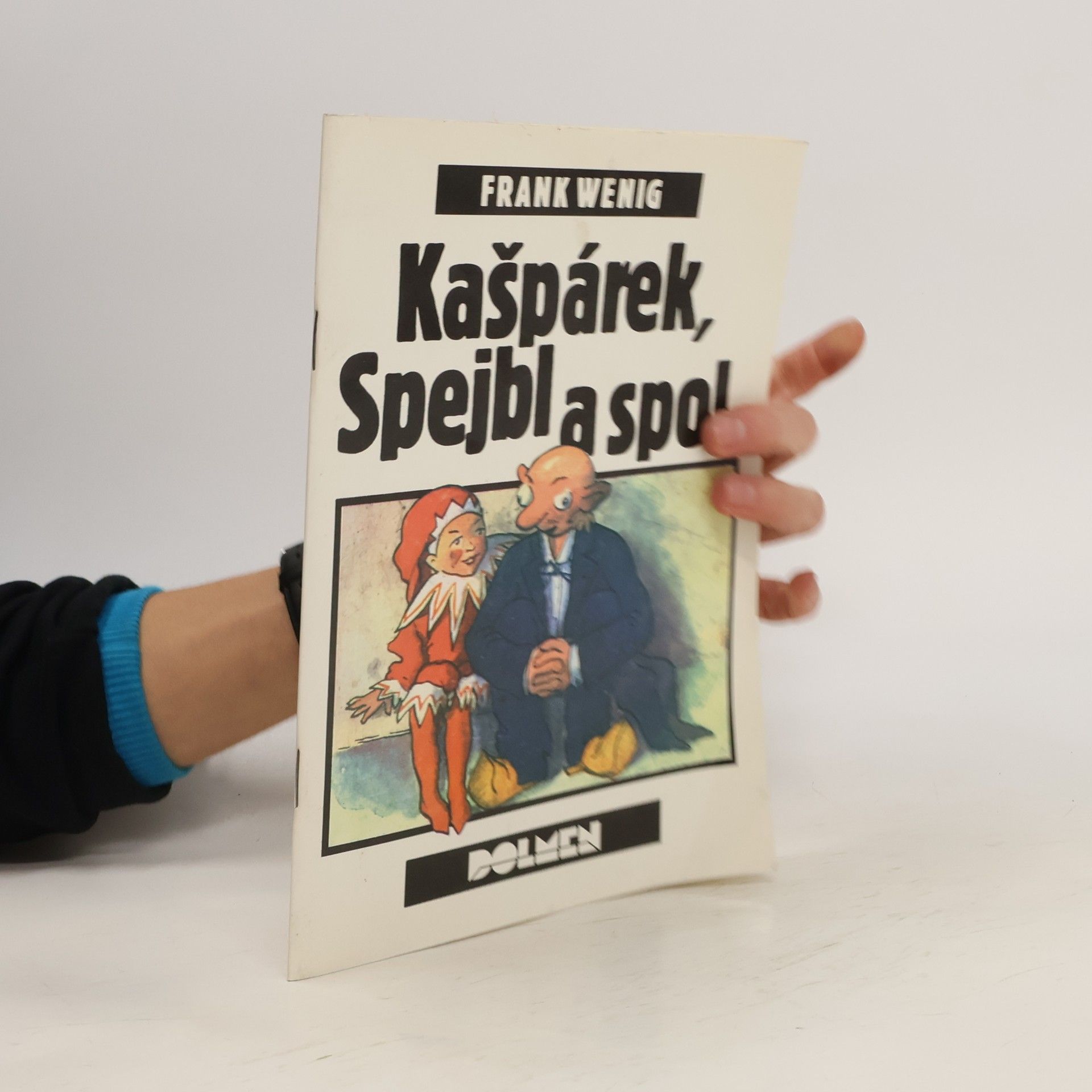 Frank Wenig Kašpárek, Spejbl a spol.