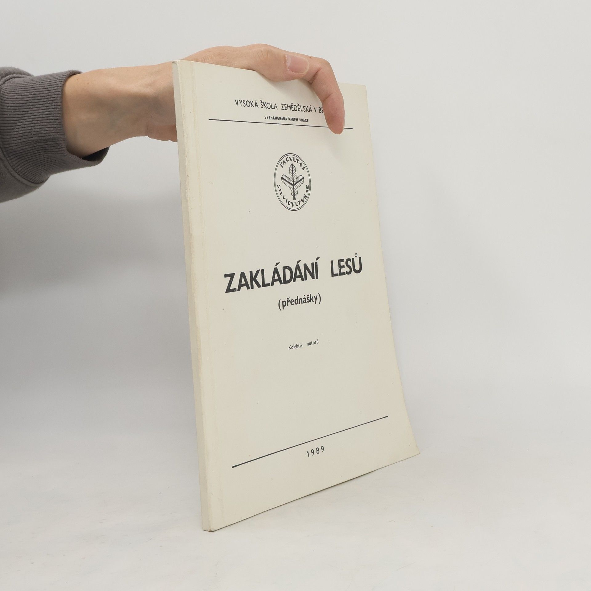 Various authors Zakládání lesů