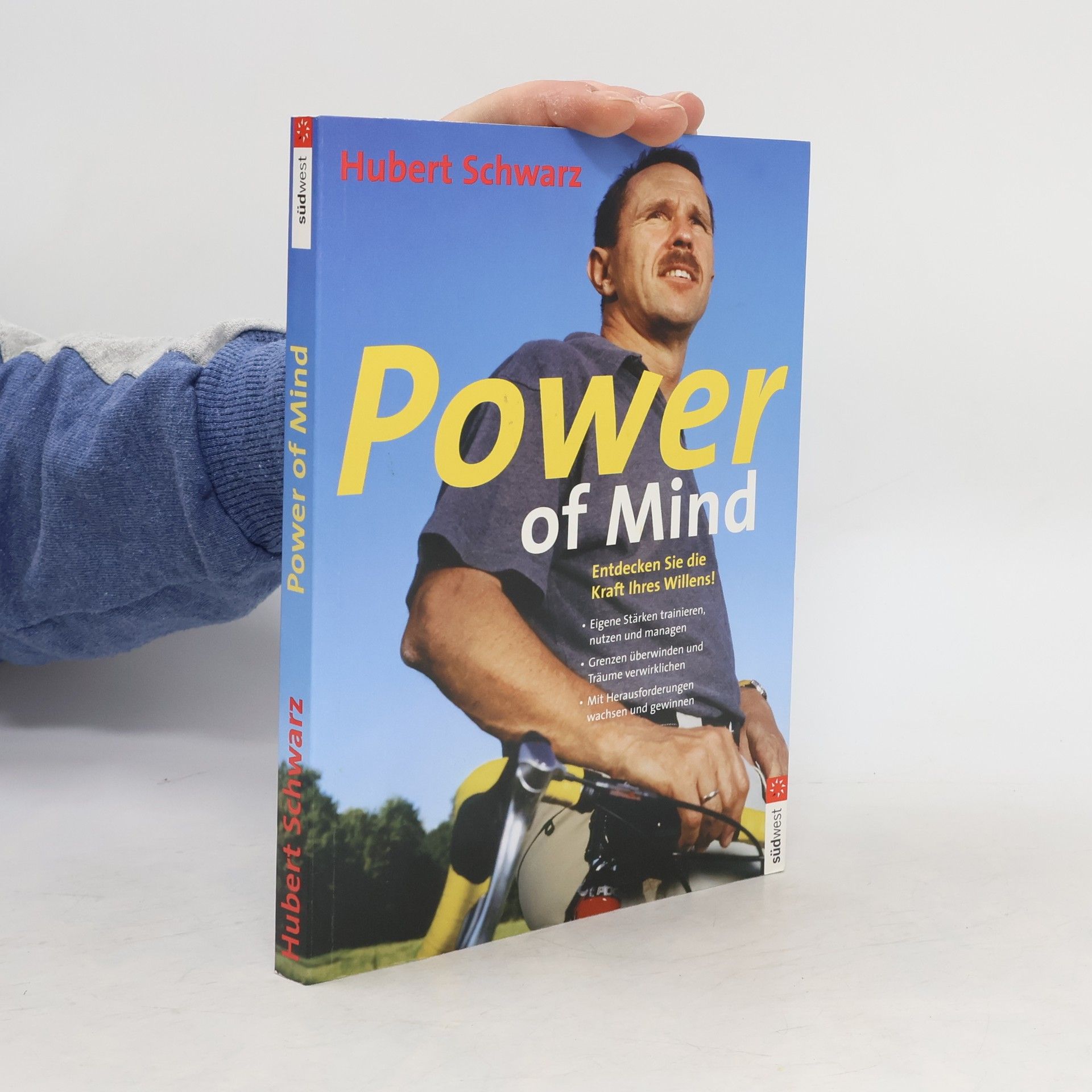Hubert Schwarz Power of mind