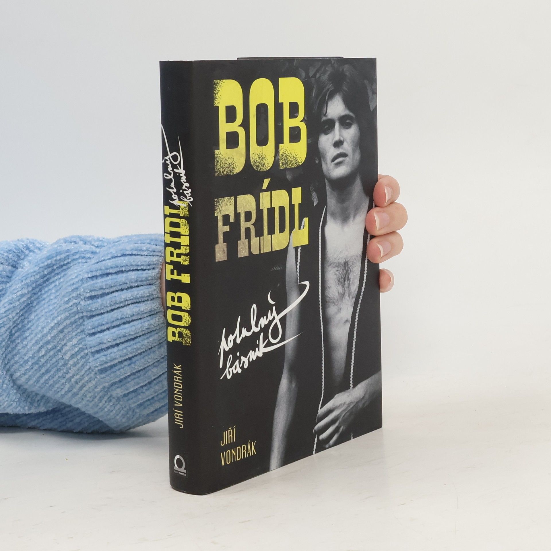 Jiří Vondrák Bob Frídl. Potulný básník