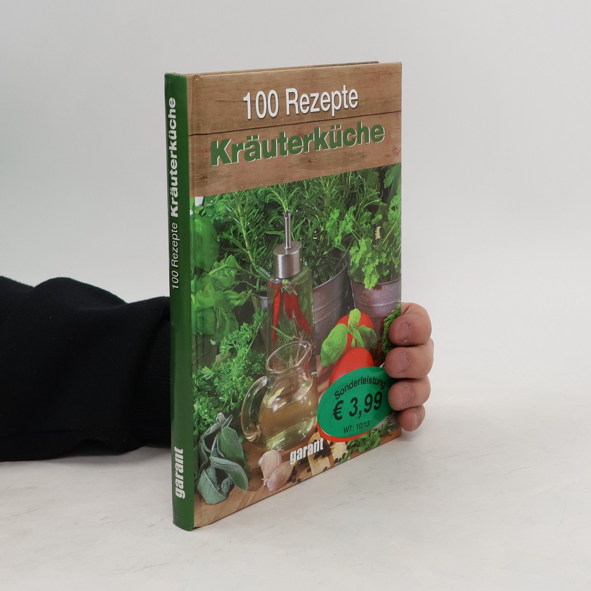 Autorenkollektiv 100 Rezepte Kräuterküche