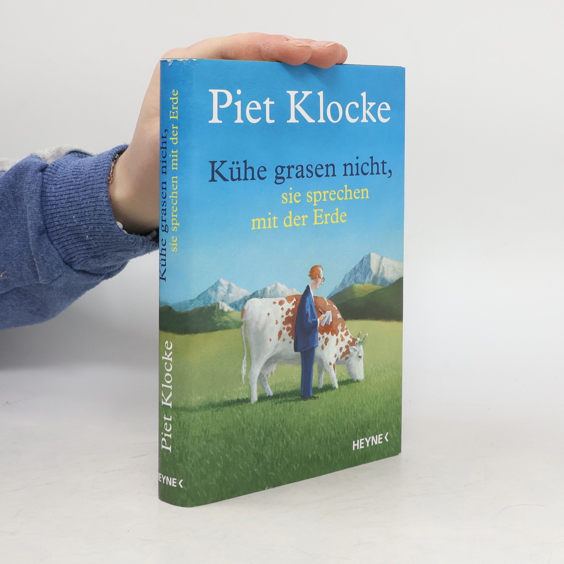 Piet Klocke Kühe grasen nicht, sie sprechen mit der Erde