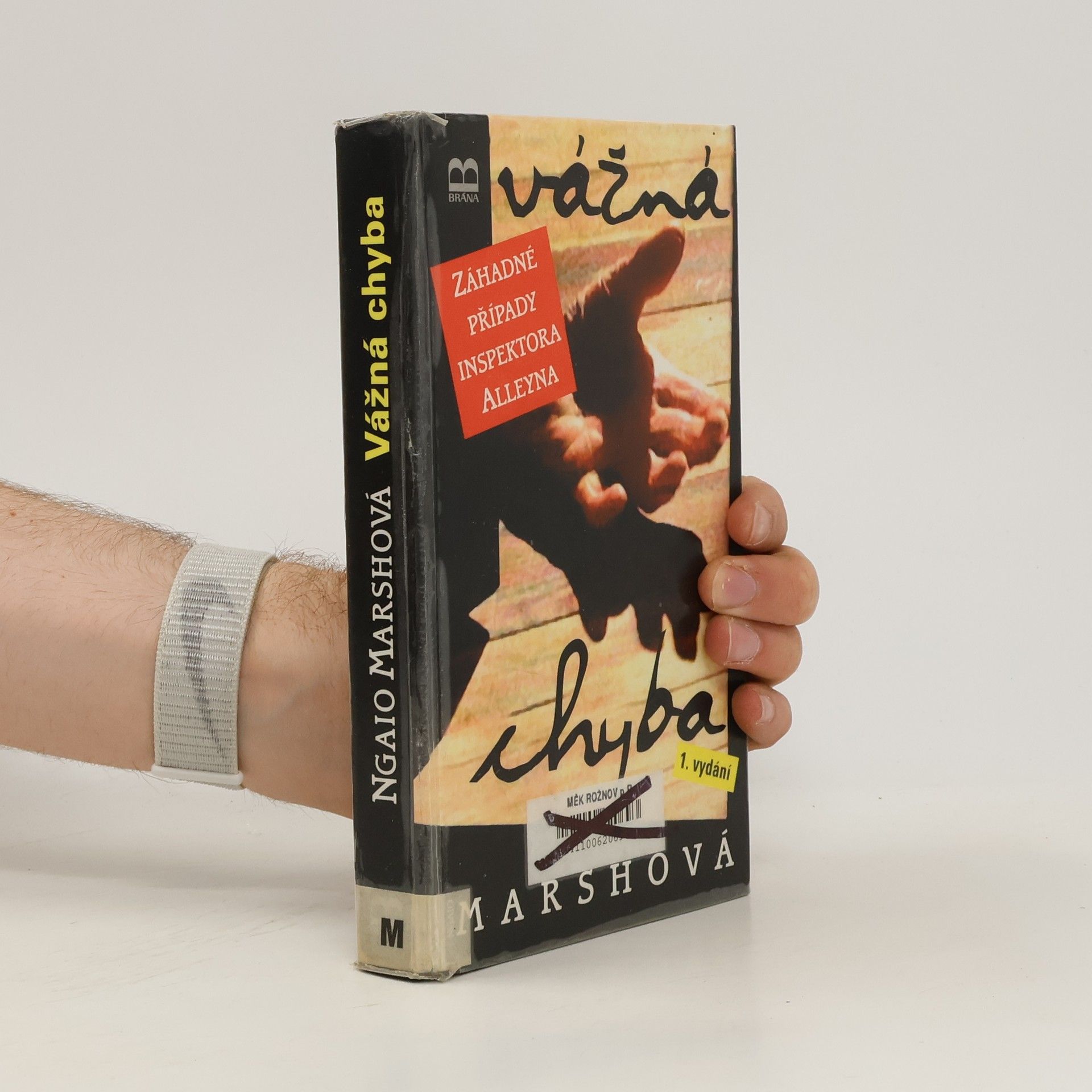 Ngaio Marsh Vážná chyba : záhadné případy inspektora Alleyna