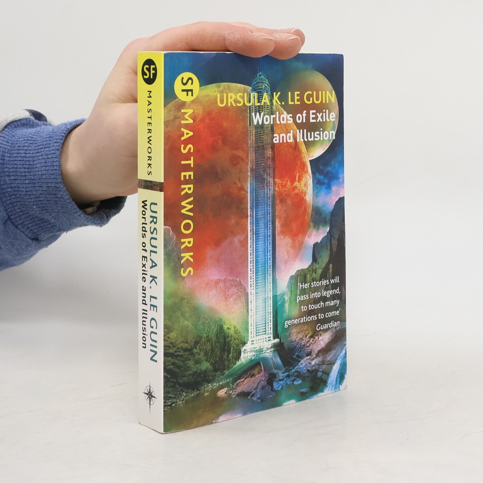 Ursula K. Le Guin Worlds of Exile and Illusion