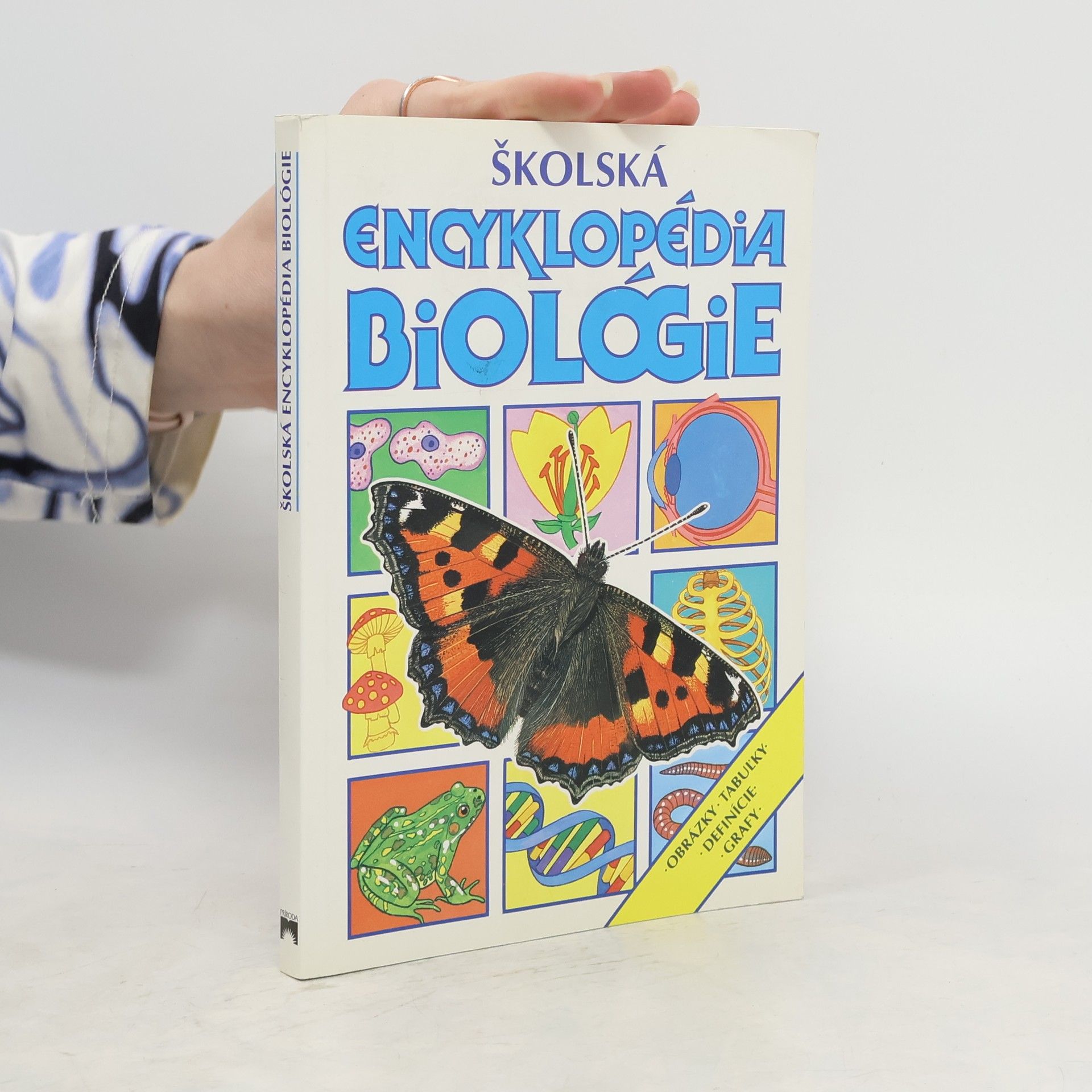 kolektiv Školská encyklopédia biológie