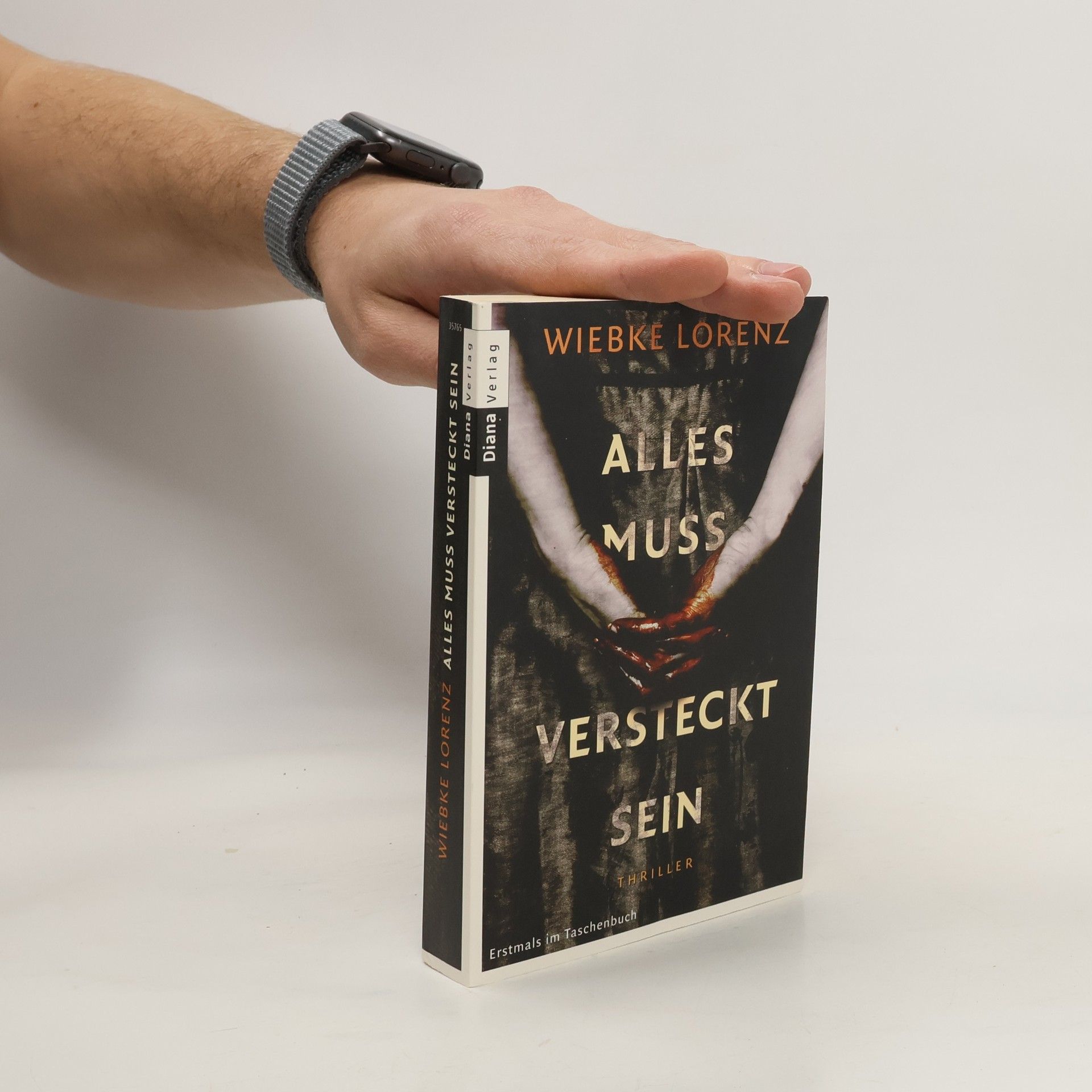 Wiebke Lorenz Alles muss versteckt sein