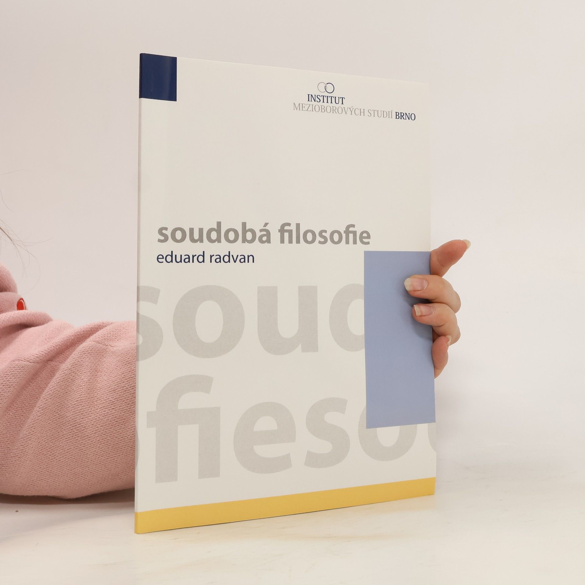 Eduard Radvan Soudobá filosofie