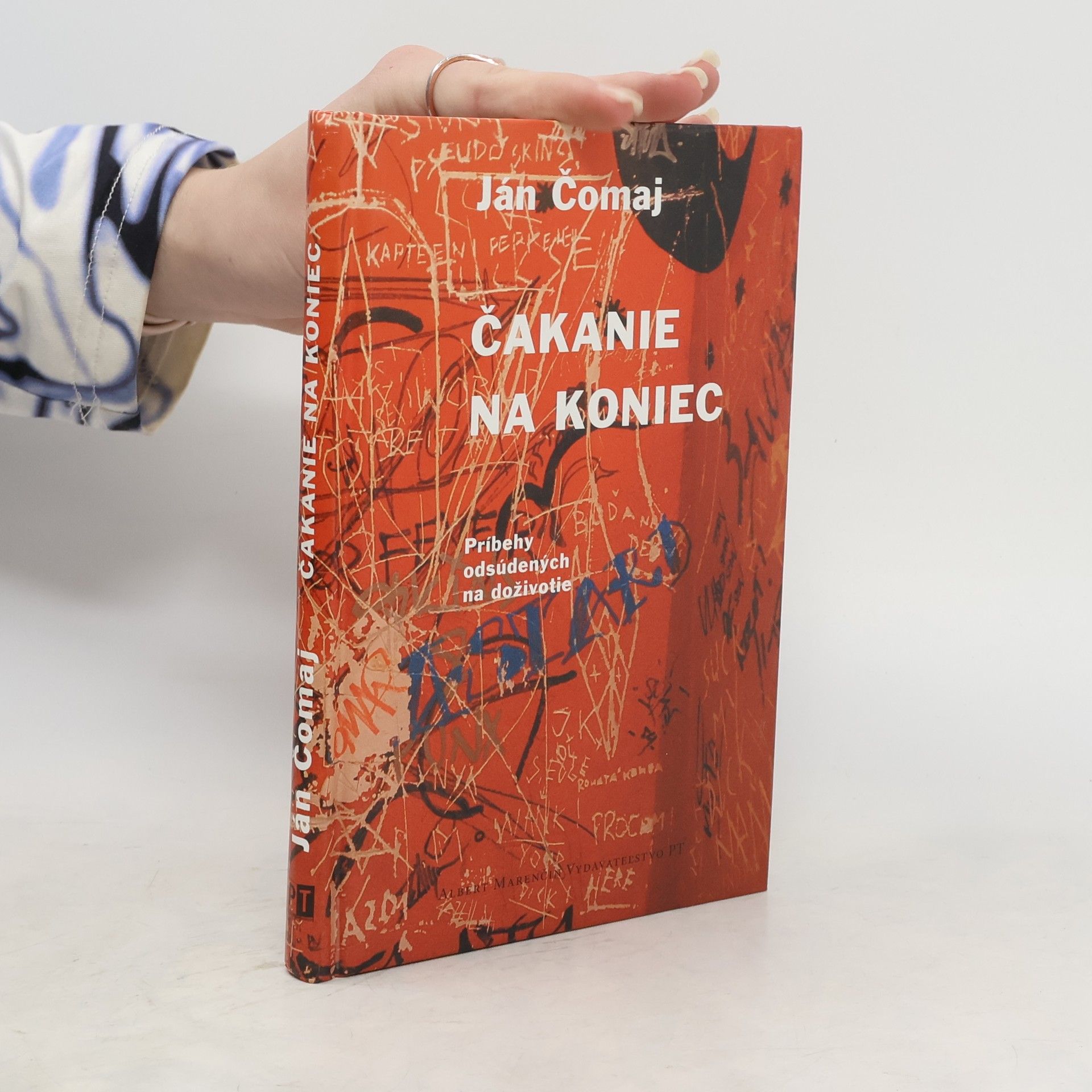 Ján Čomaj Čakanie na koniec – Príbehy odsúdených na doživotie